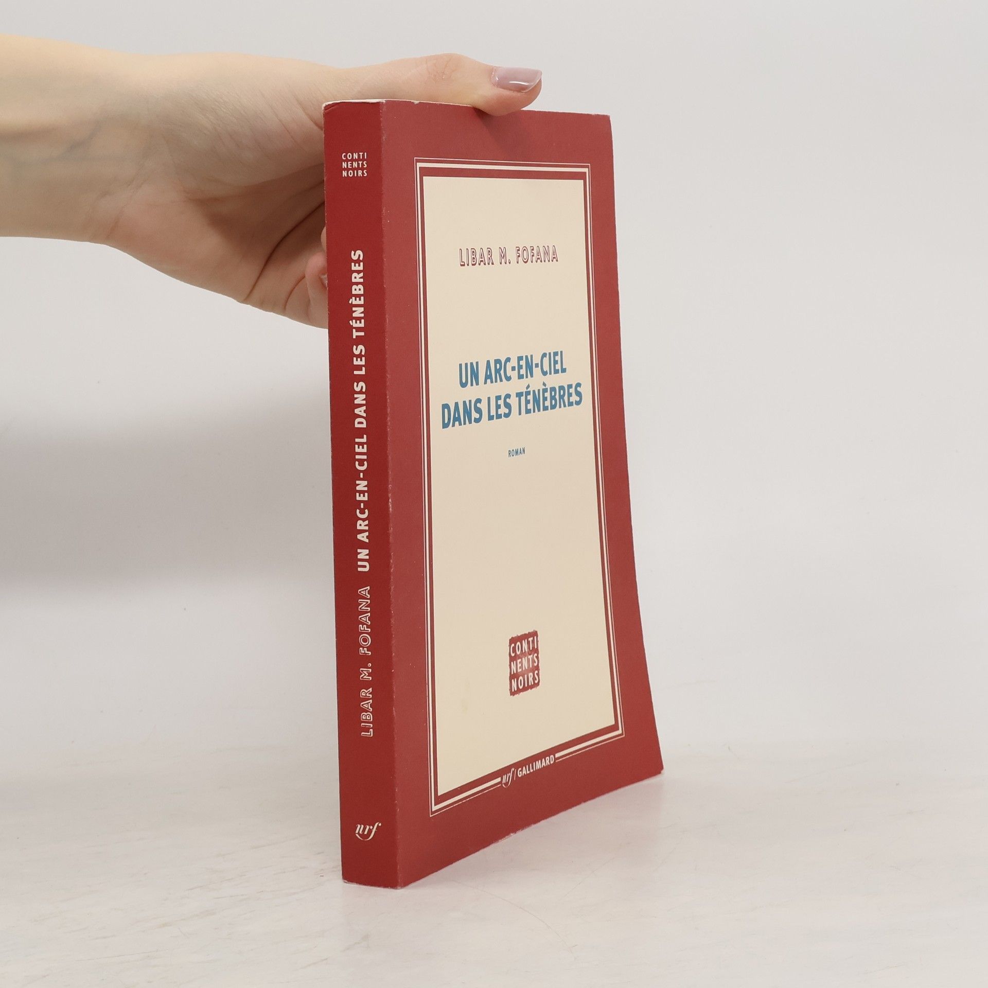 Libar M. Fofana Un arc-en-ciel dans les ténèbres