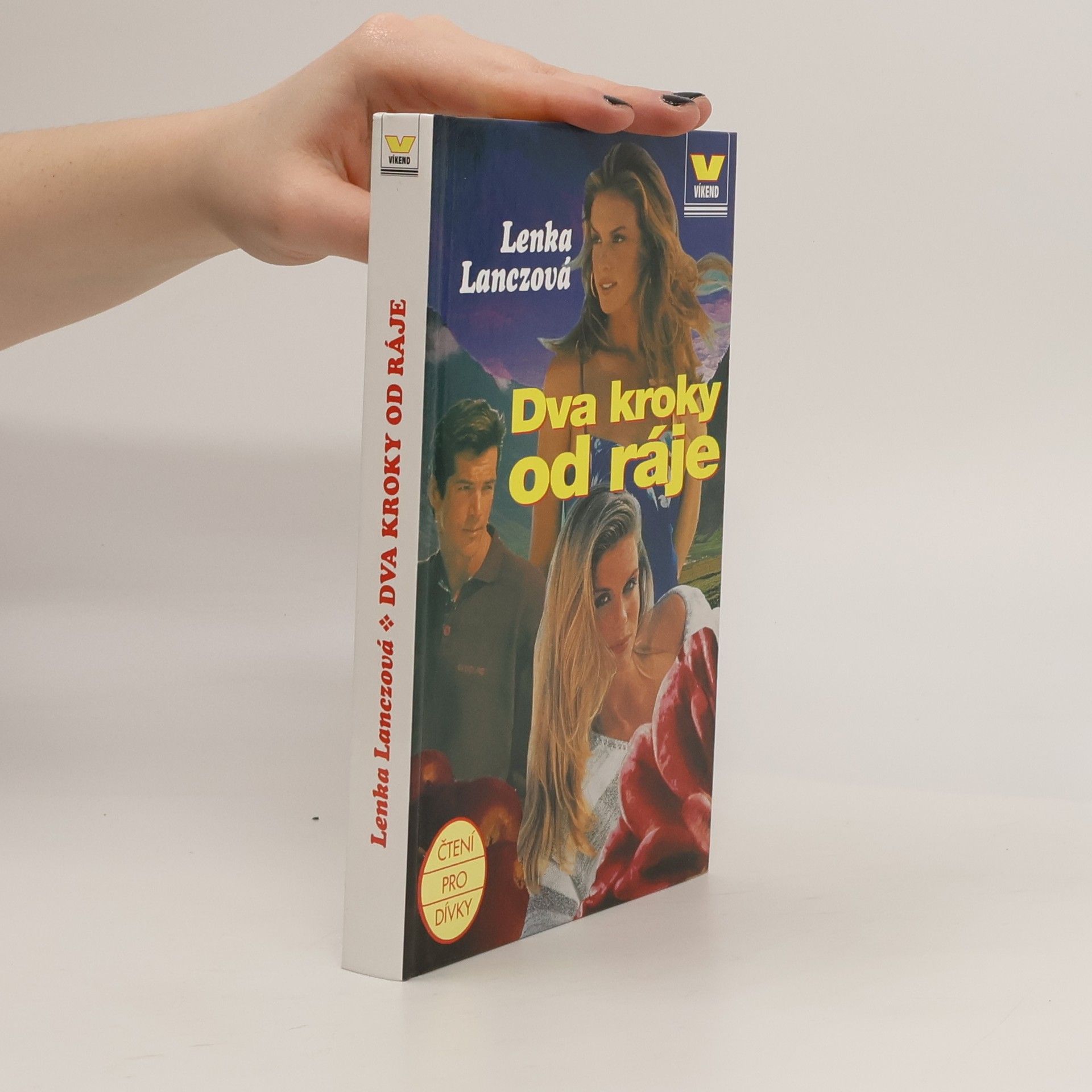 Lenka Lanczová Dva kroky od ráje