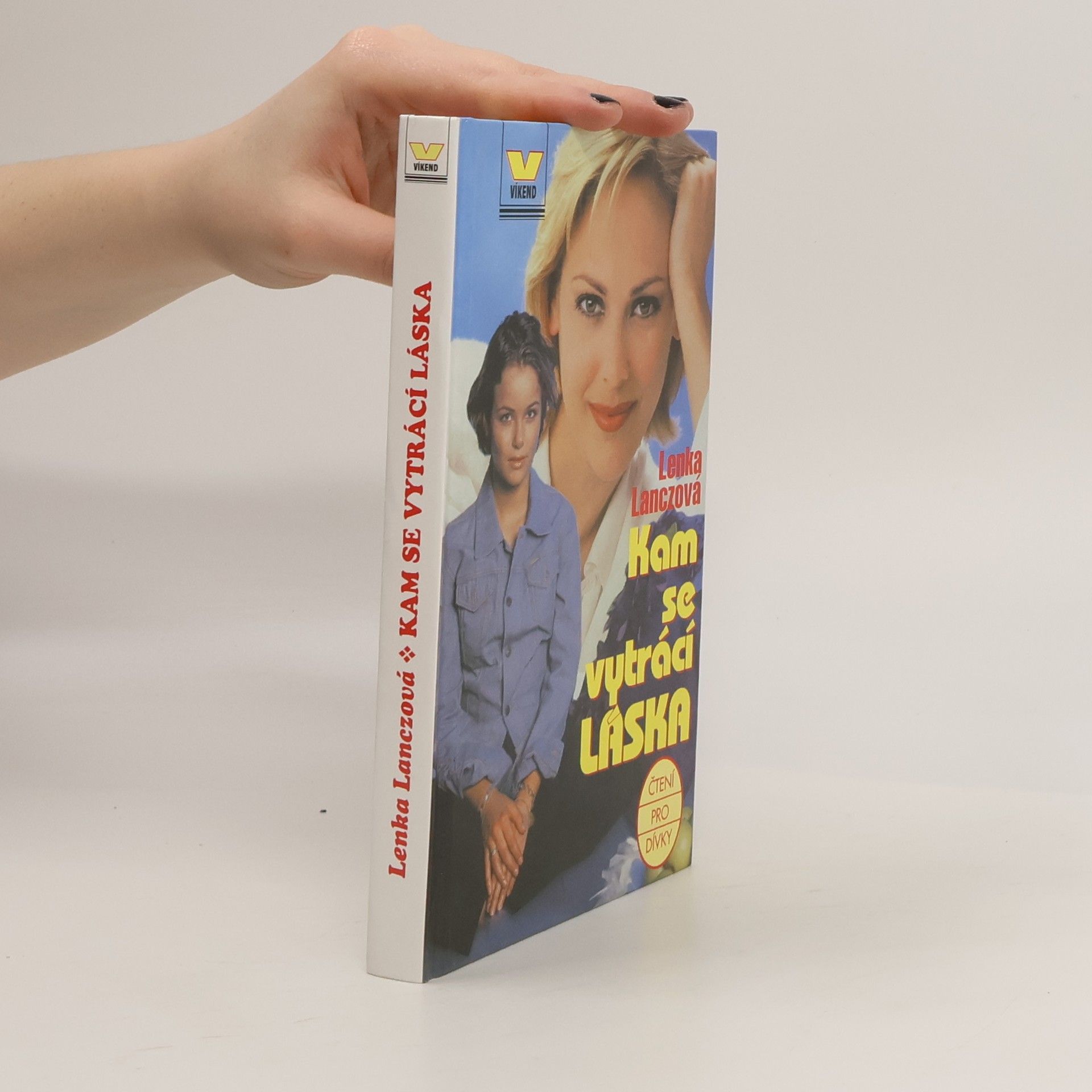Lenka Lanczová Kam se vytrácí láska