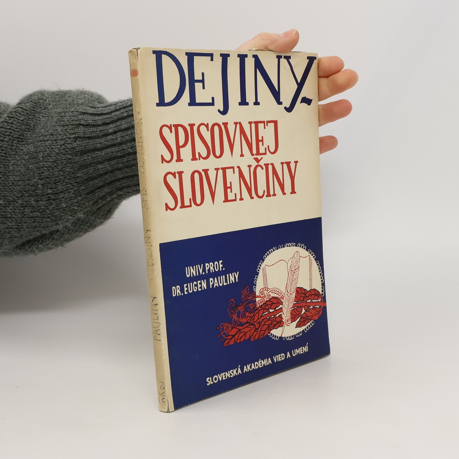 Eugen Pauliny Dejiny spisovnej slovenčiny