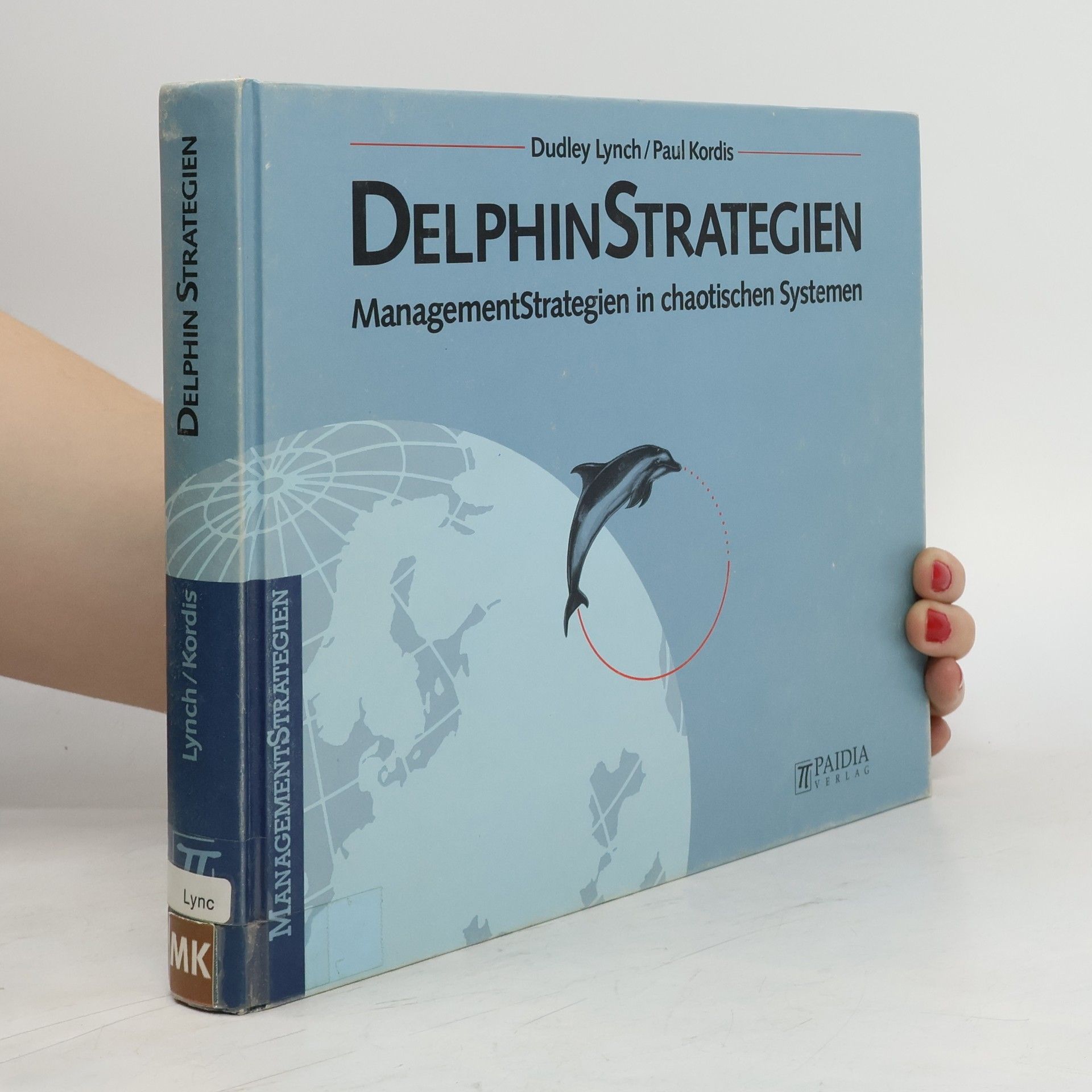 Dudley Lynch Delphin-Strategien
