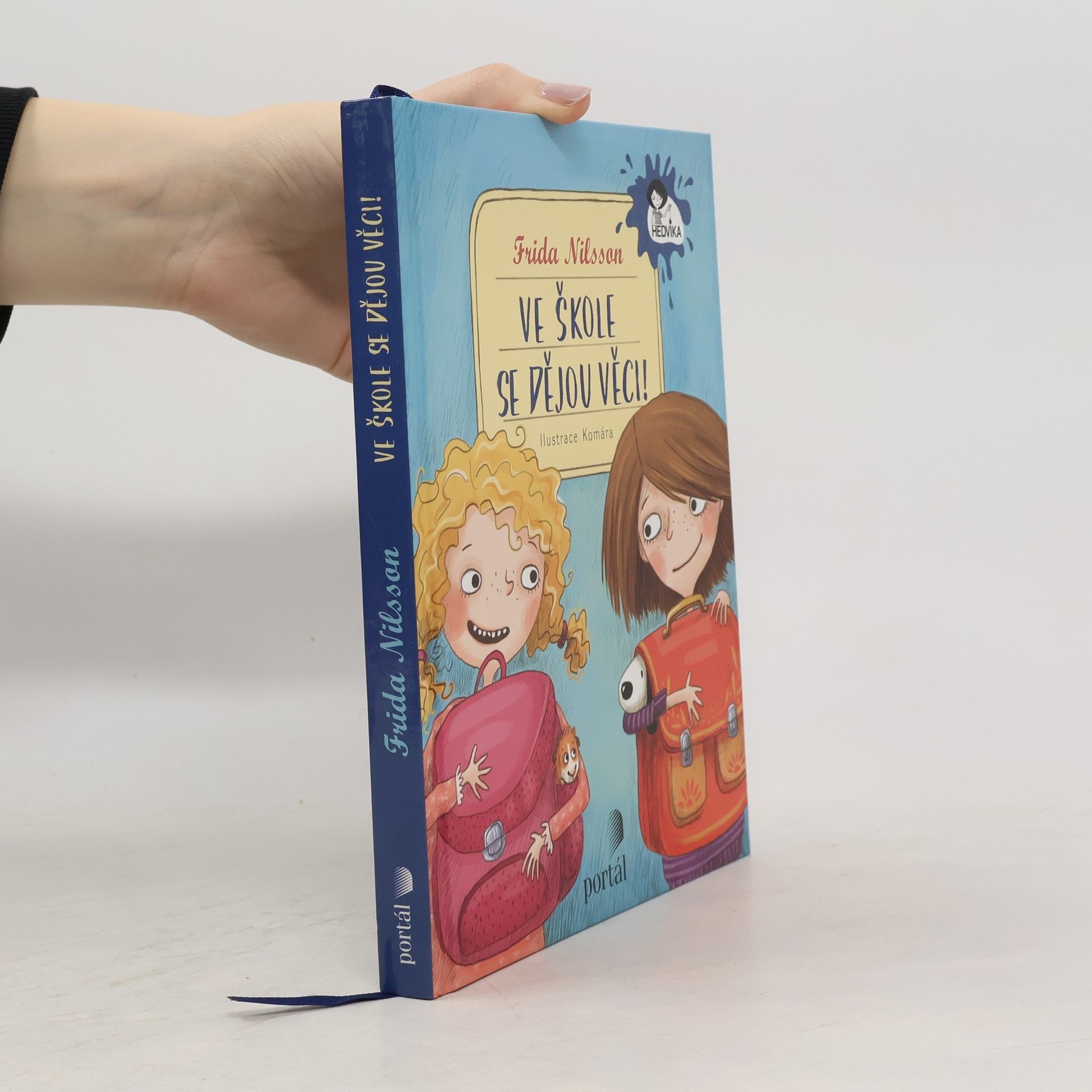 Frida Nilsson Ve škole se dějou věci!