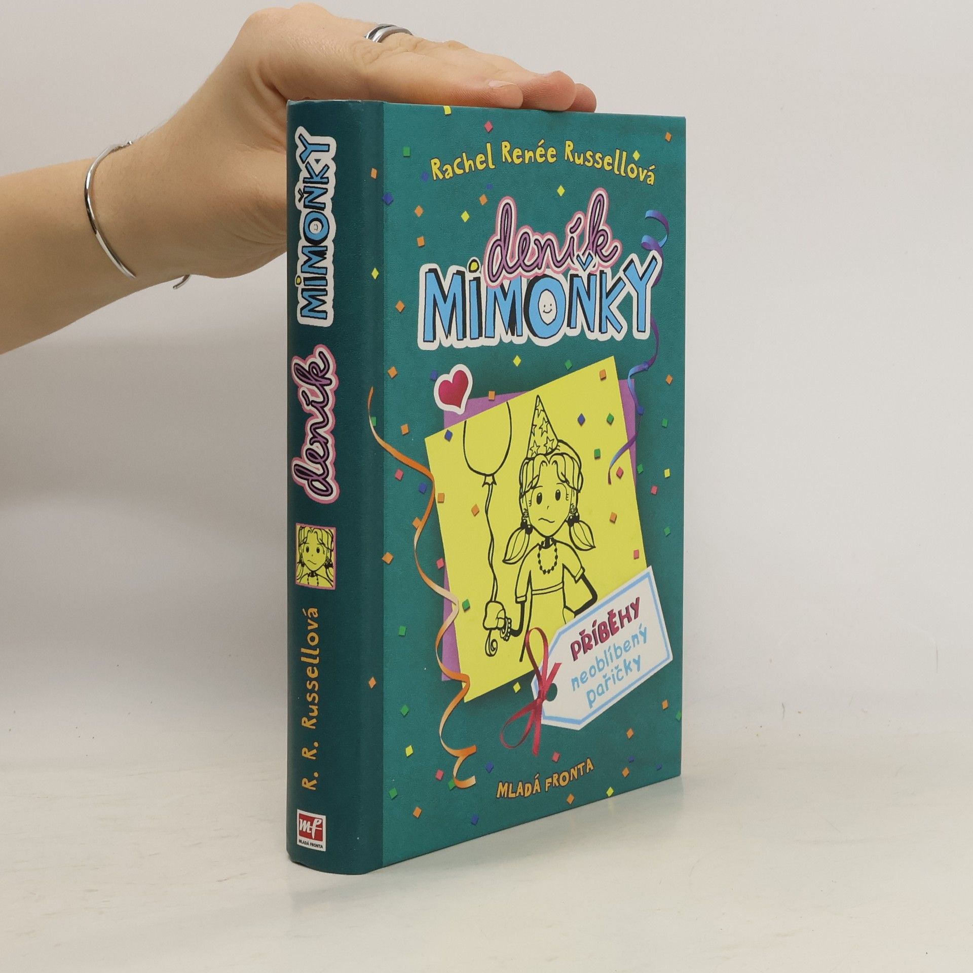 Rachel Renee Russell Deník mimoňky 2. Příběhy neoblíbený pařičky