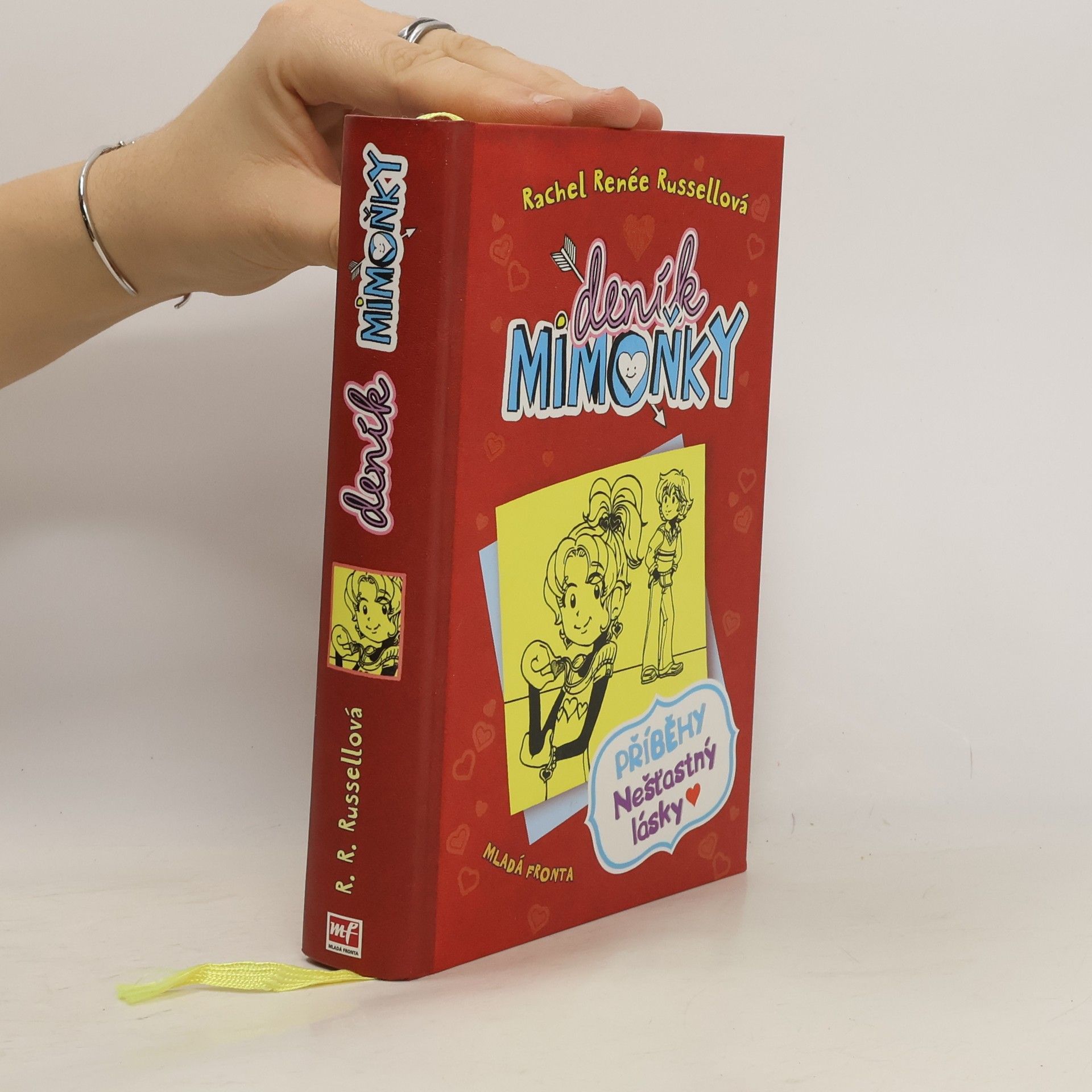 Deník Mimoňky 6. Příběhy nešťastný lásky