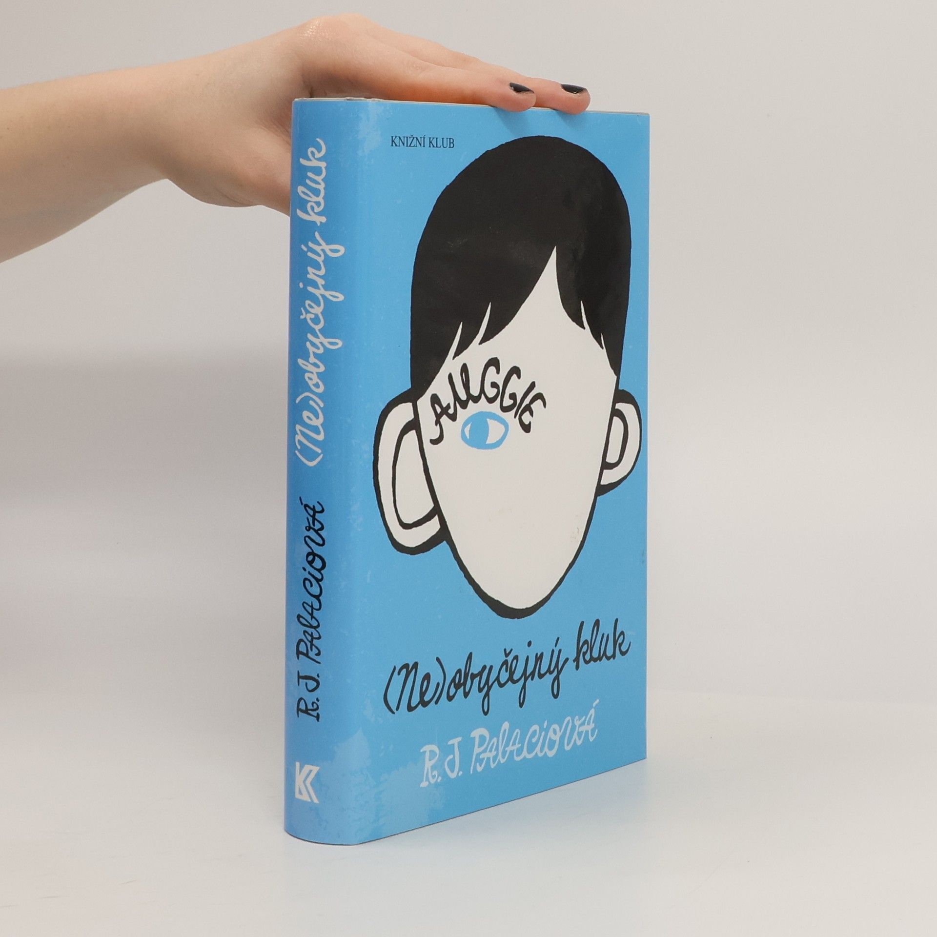 R. J. Palacio (Ne)obyčejný kluk