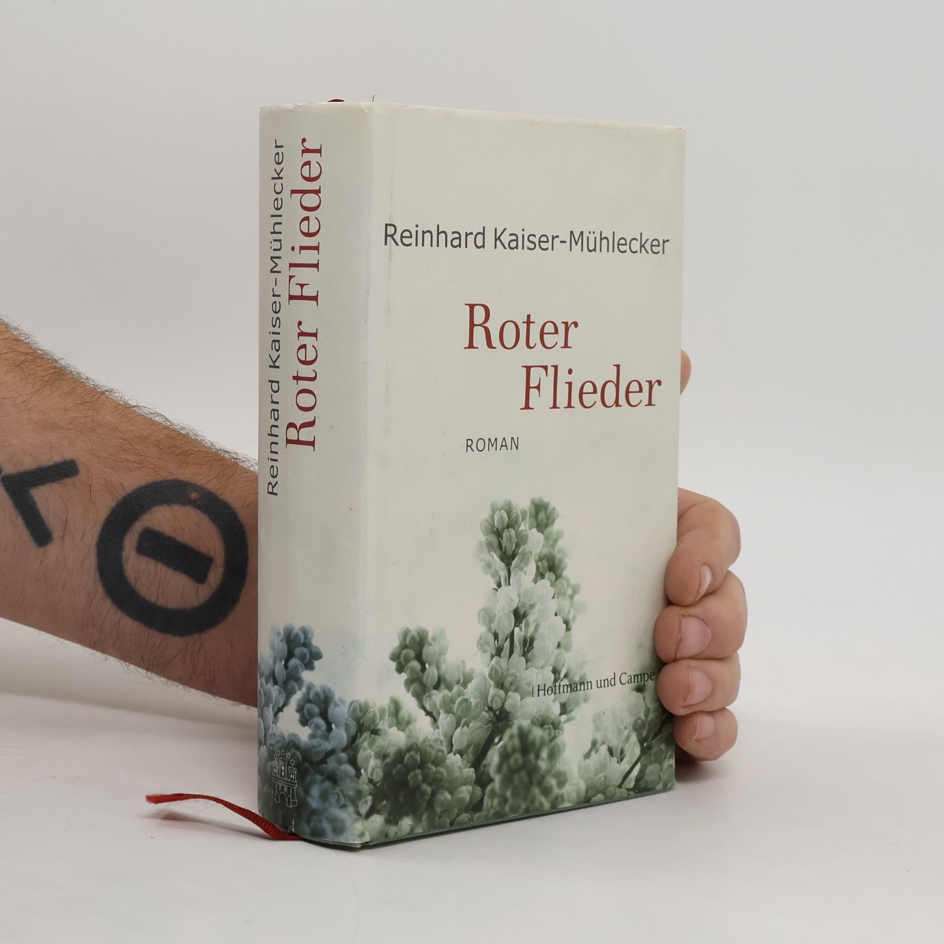 Reinhard Kaiser-Mühlecker Roter Flieder