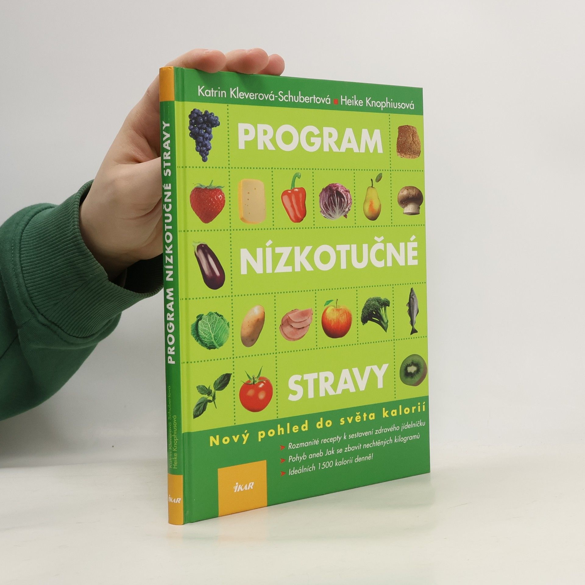 Katrin Klever Schubert Program nízkotučné stravy: Nový pohled do světa kalorií