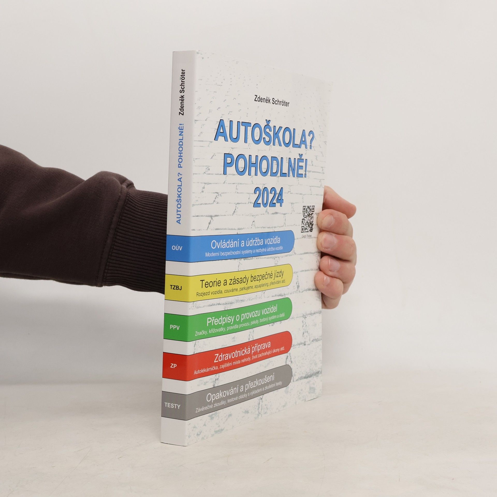 Zdeněk Schröter Autoškola? Pohodlně! 2024