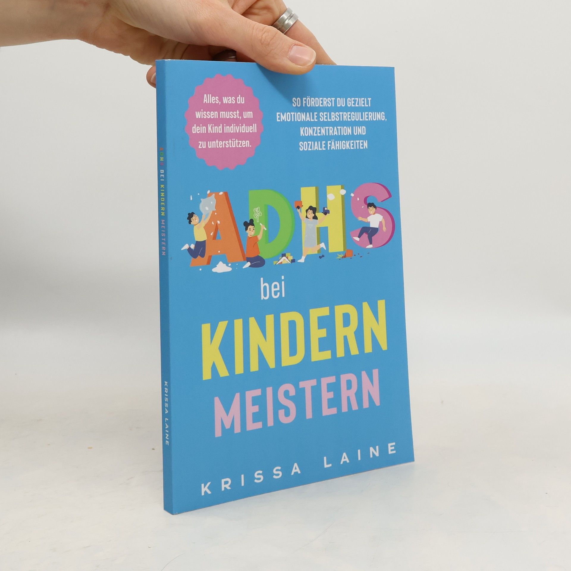Krissa Laine ADHS bei Kindern meistern