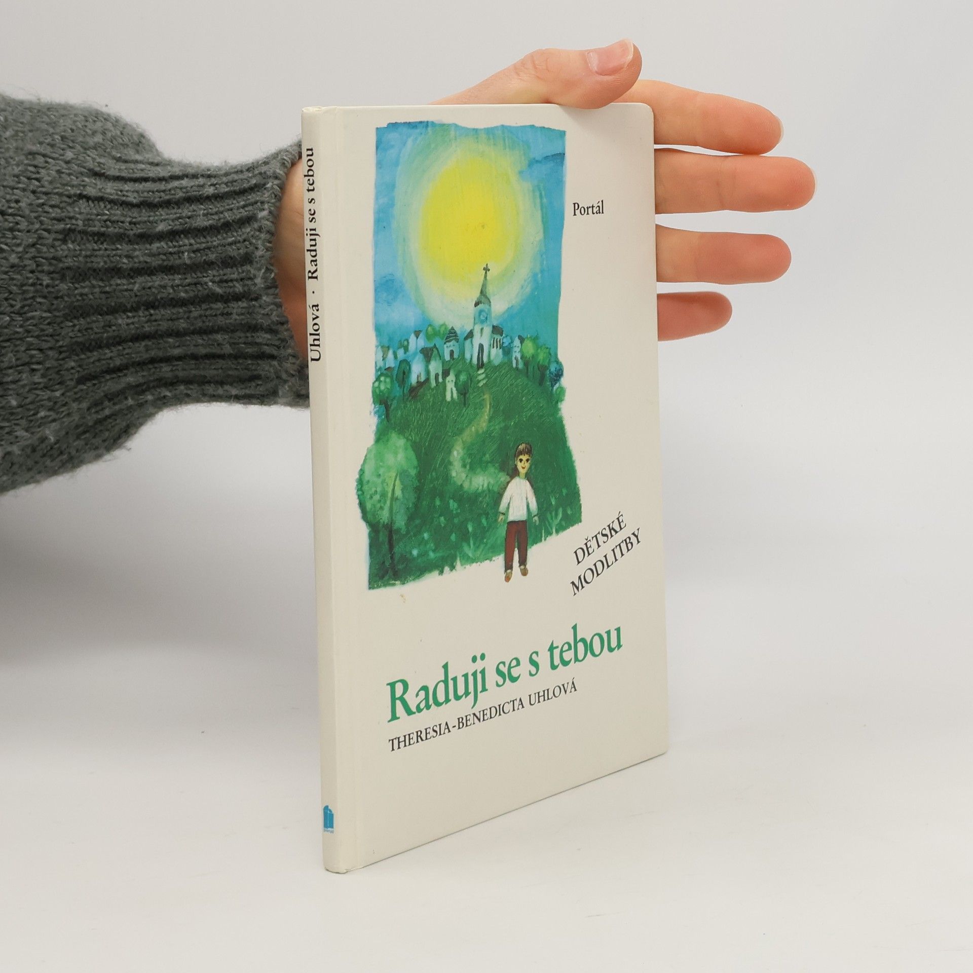Theresia Benedicta Uhl Raduji se s tebou