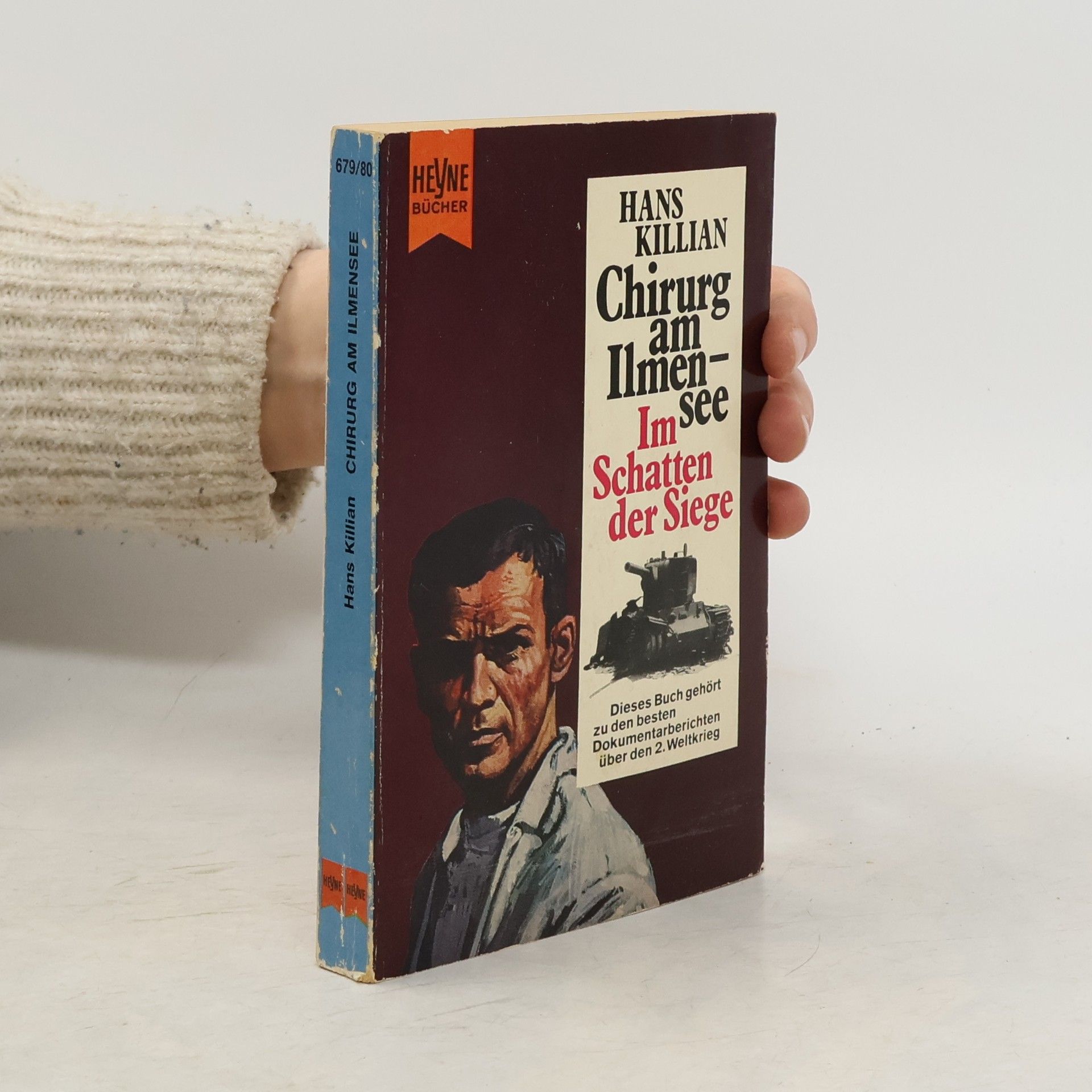 Hans Killian Chirurg am Ilmensee. Im Schatten der Siege