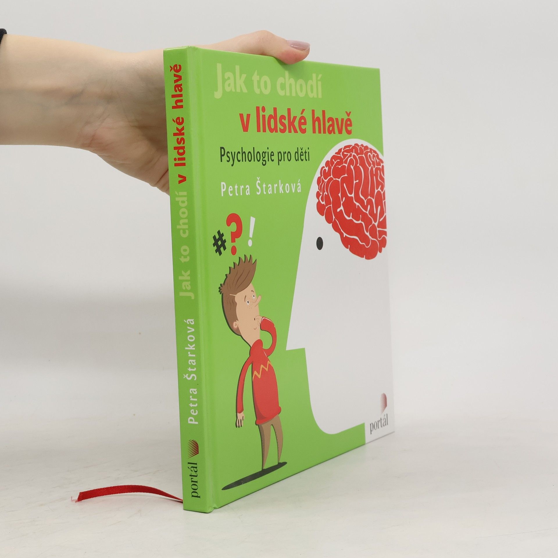 Petra Štarková Jak to chodí v lidské hlavě