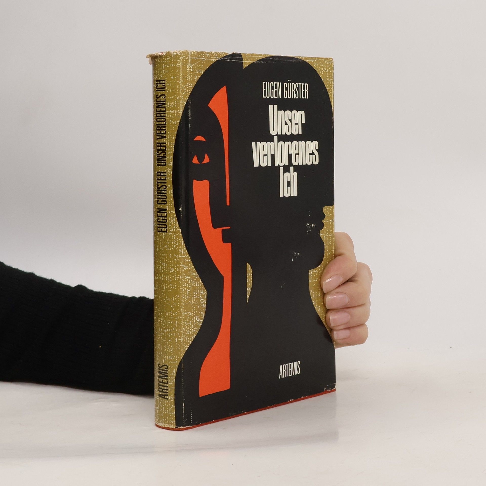 Eugen Gürster Unser verlorenes Ich