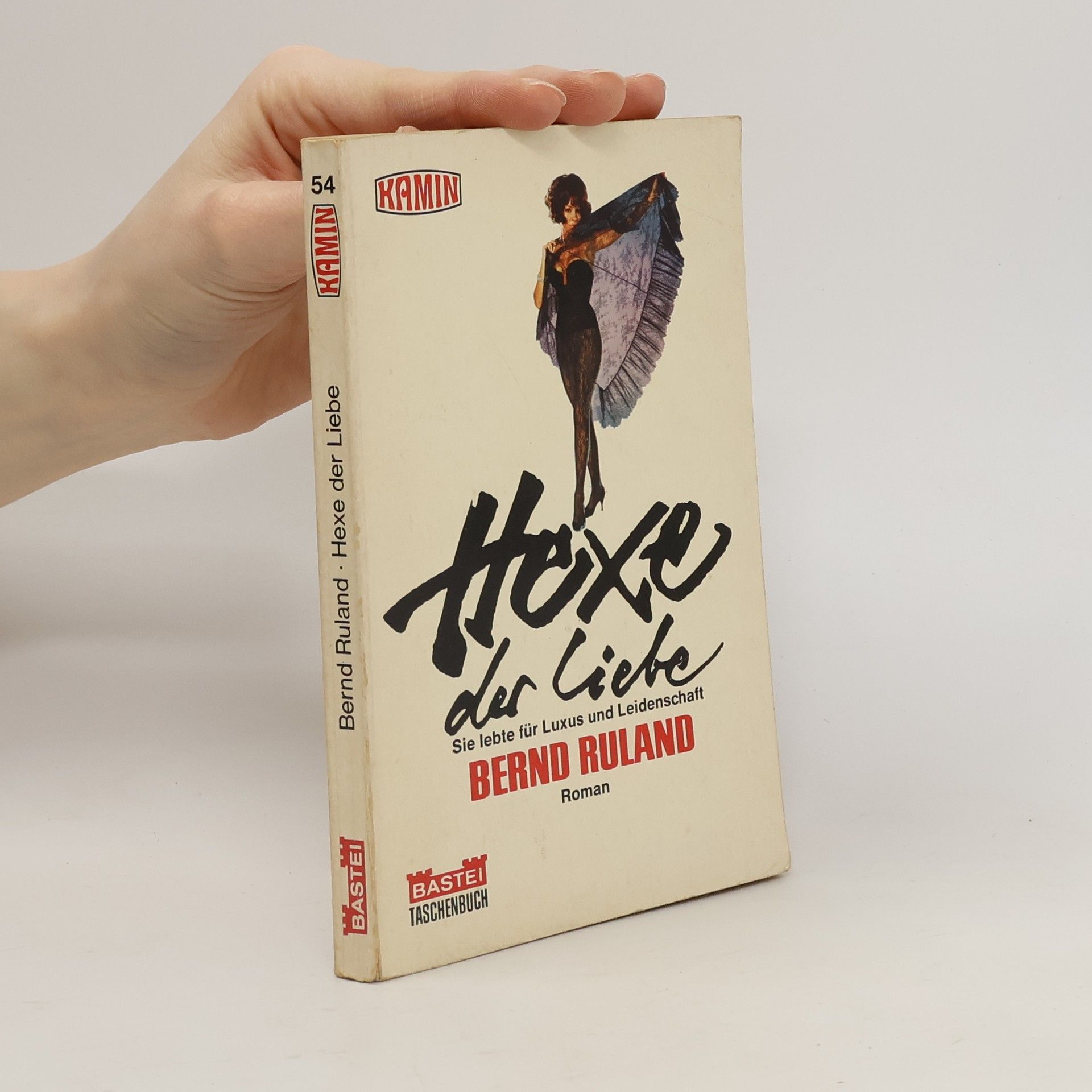 Bernd Ruland Hexe der Liebe