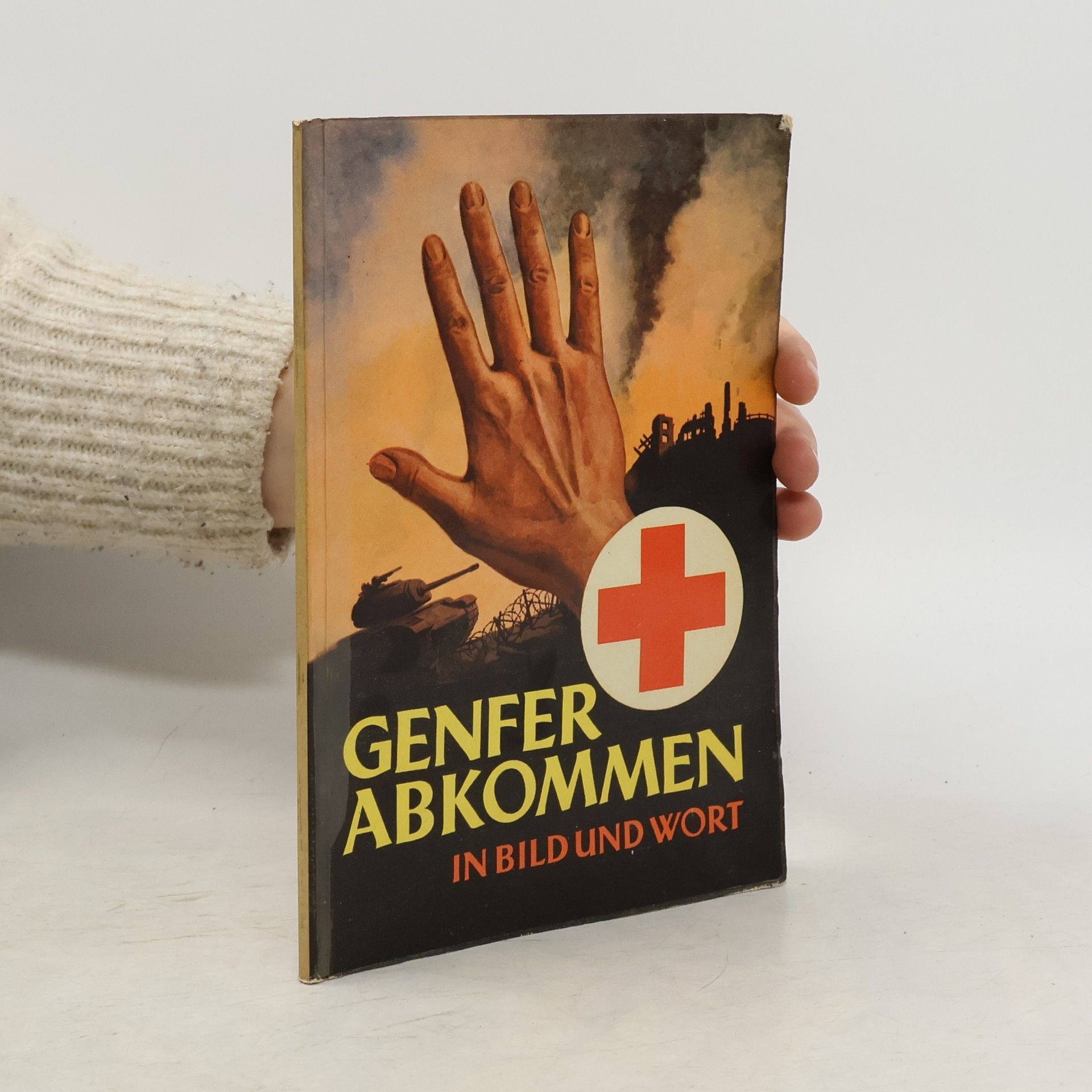 Autorenkollektiv Genfer Abkommen in Bild und Wort