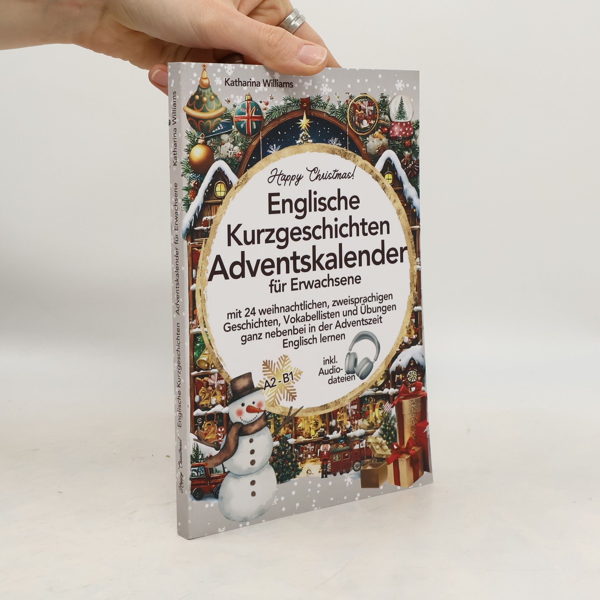 Katharina Williams Happy Christmas! Englische Kurzgeschichten Adventskalender inkl. Audiodateien für Erwachsene