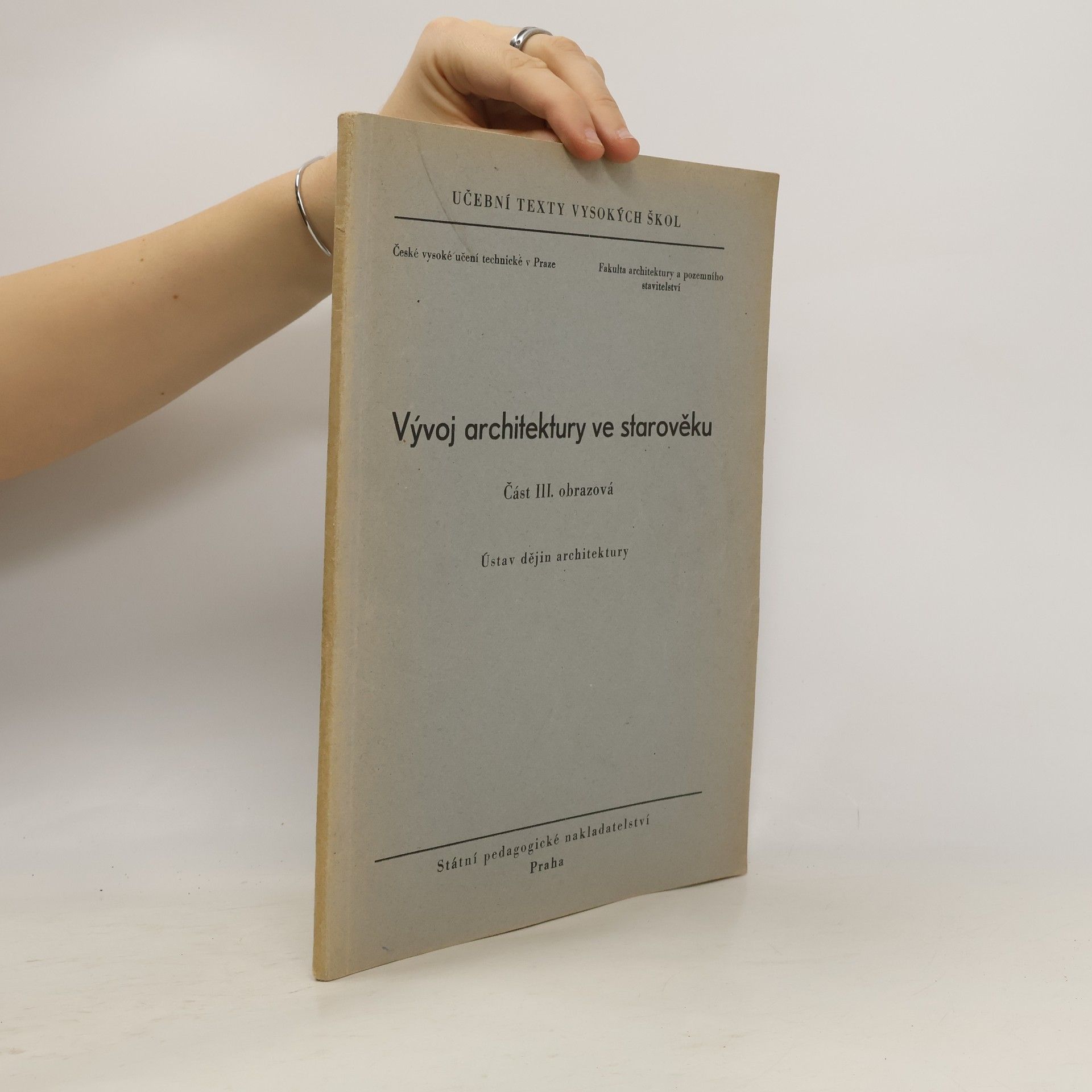 Autorenkollektiv Vývoj architektury ve starověku III.