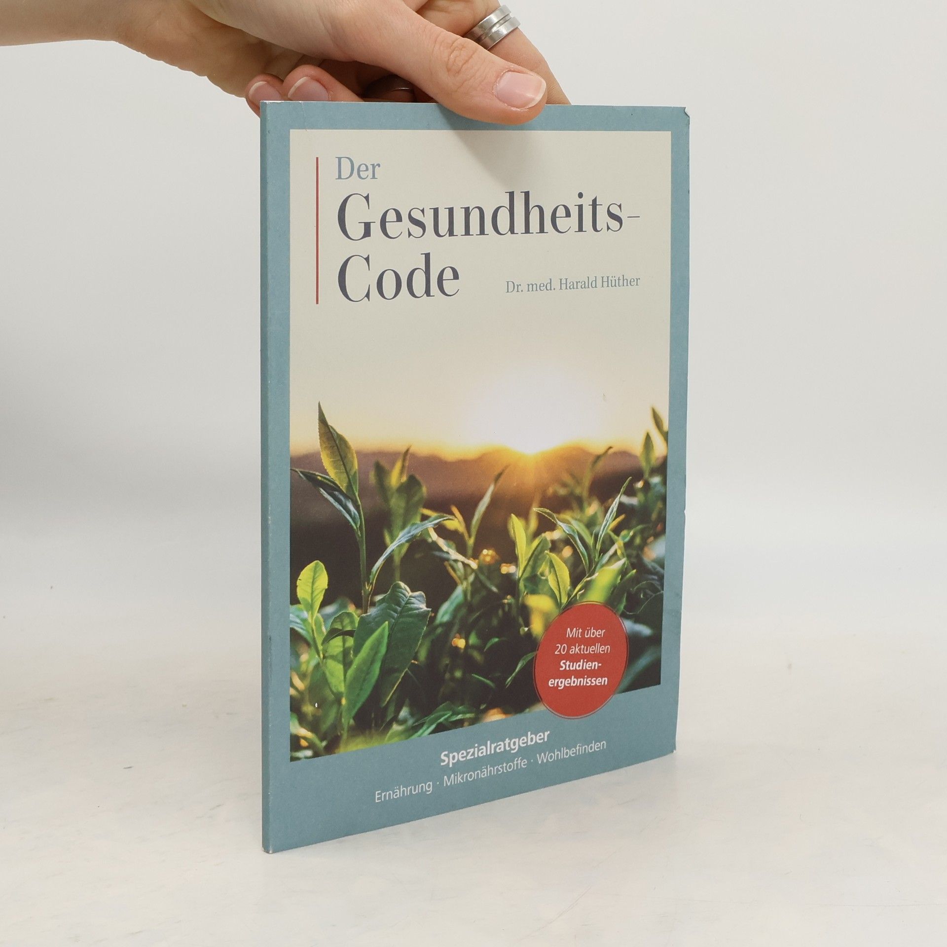 Harald Hüther Der Gesundheits-Code