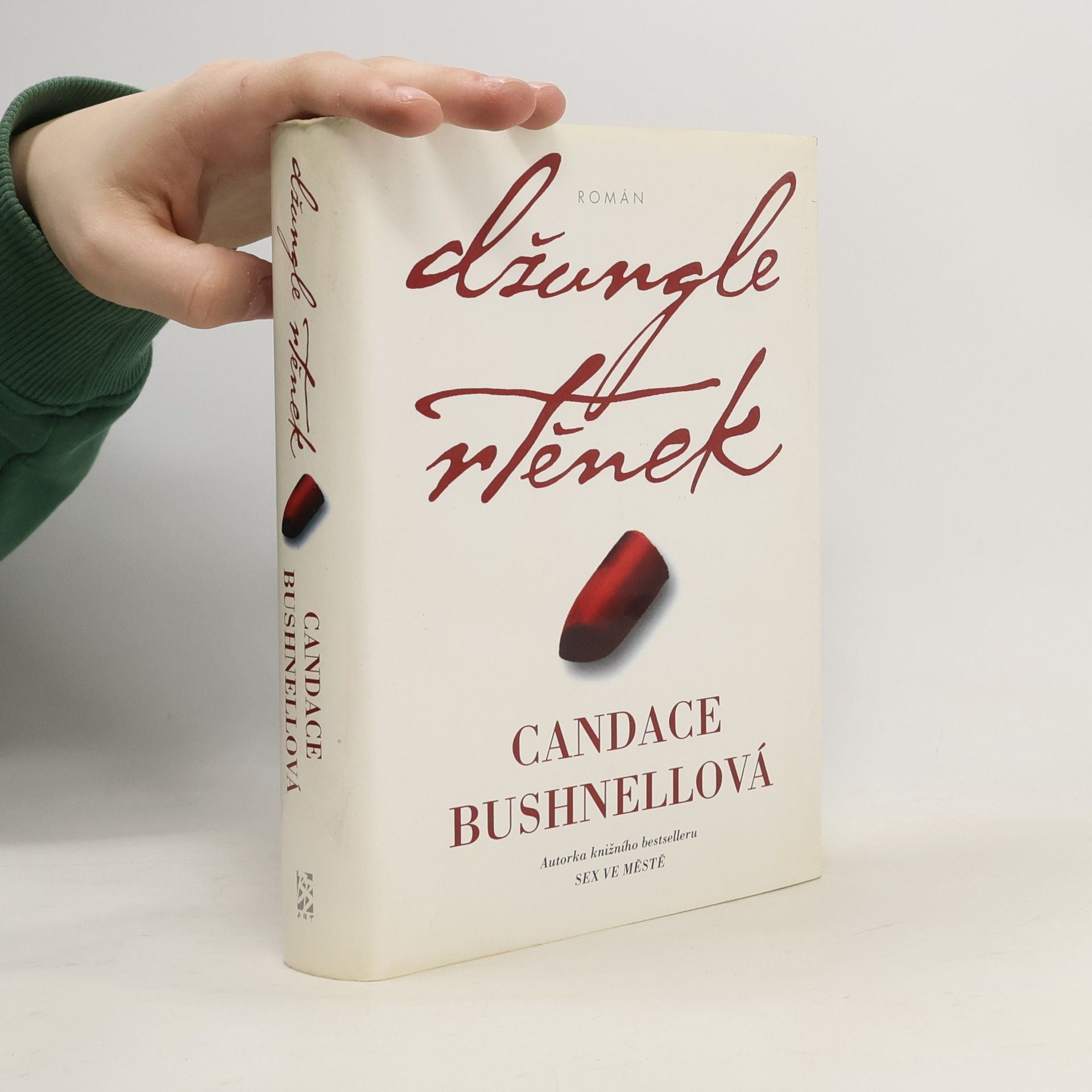 Candace Bushnell Džungle rtěnek