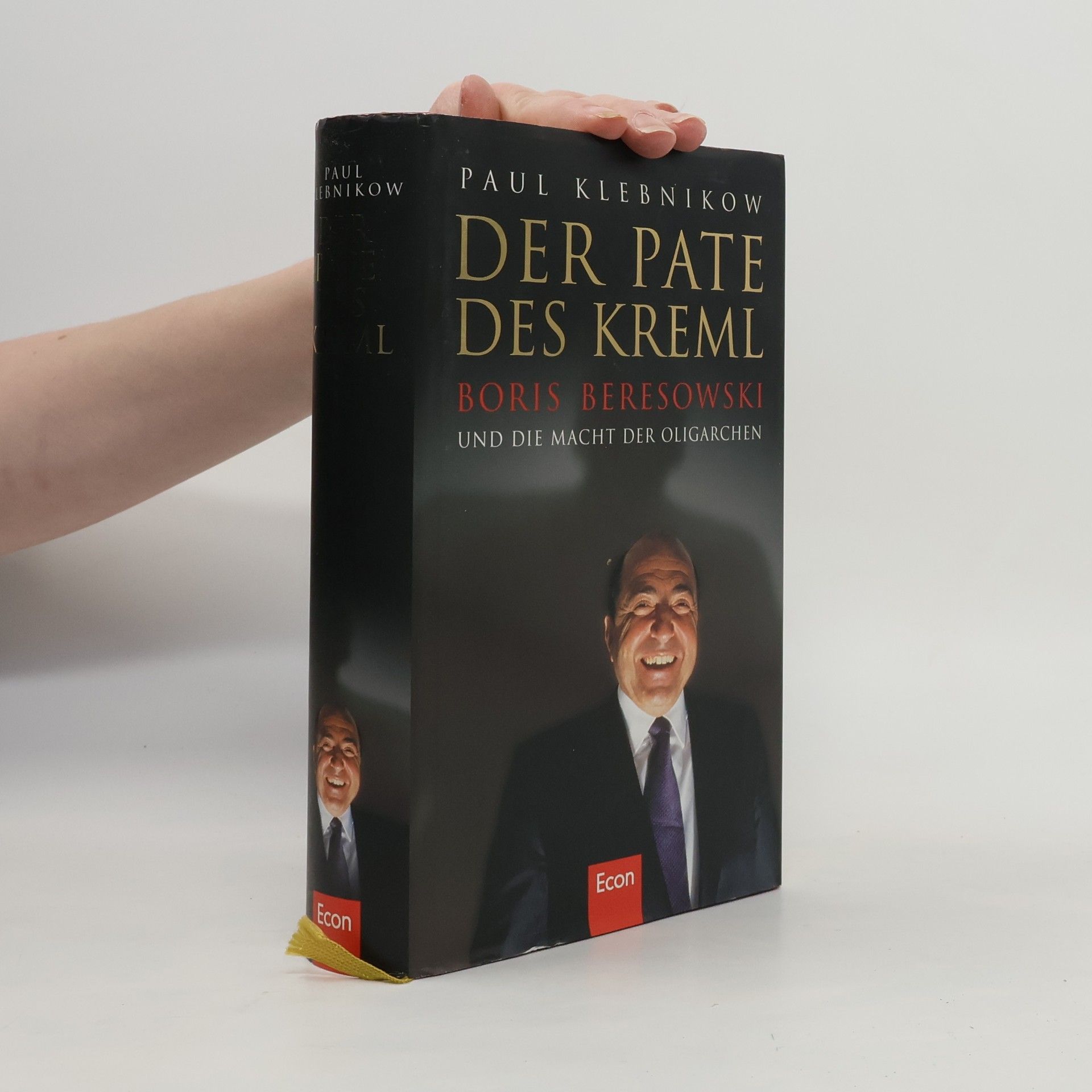 Paul Klebnikov Der Pate des Kreml