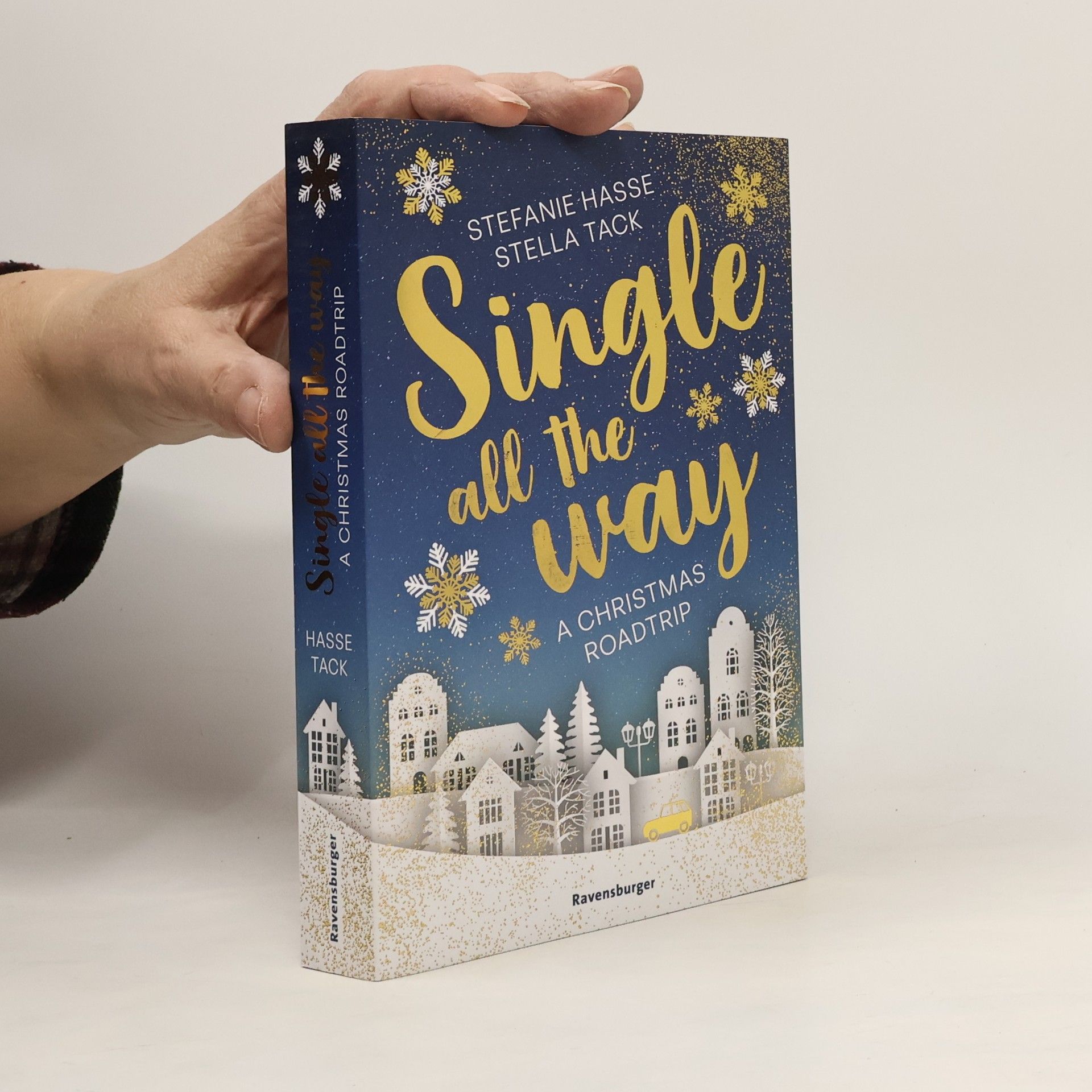 Stella Tack Single All the Way. A Christmas Roadtrip