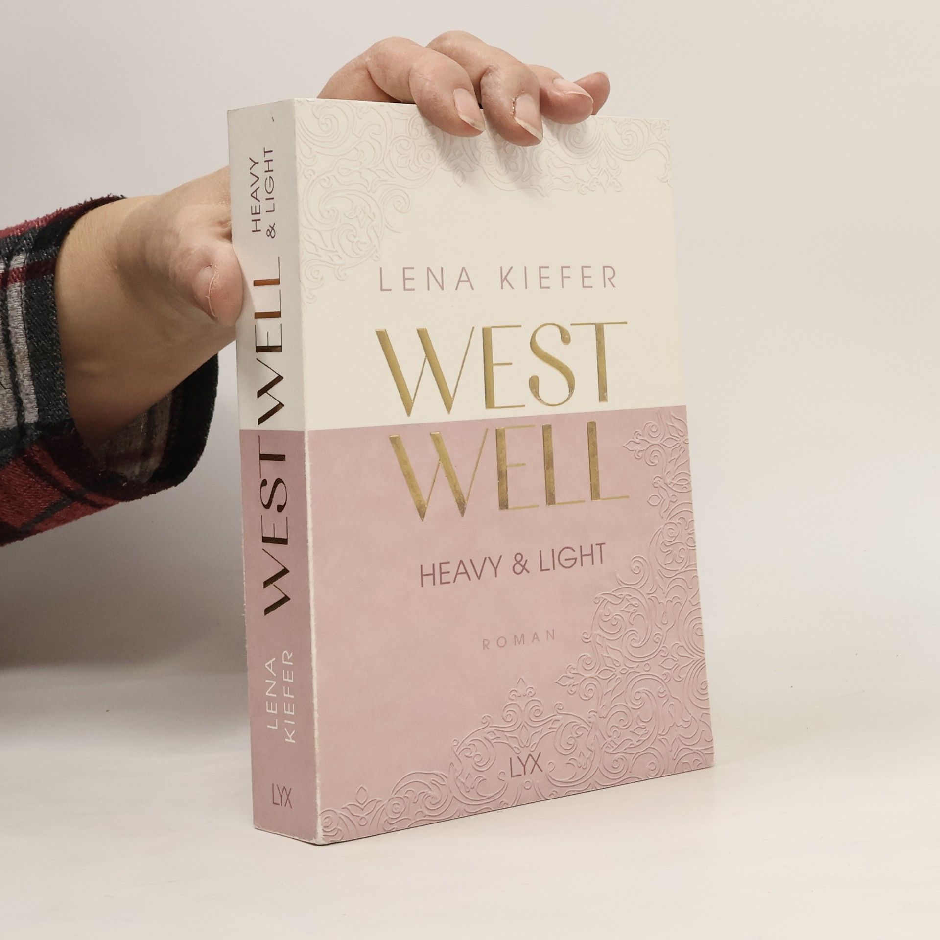 Lena Kiefer Westwell. Heavy & Light