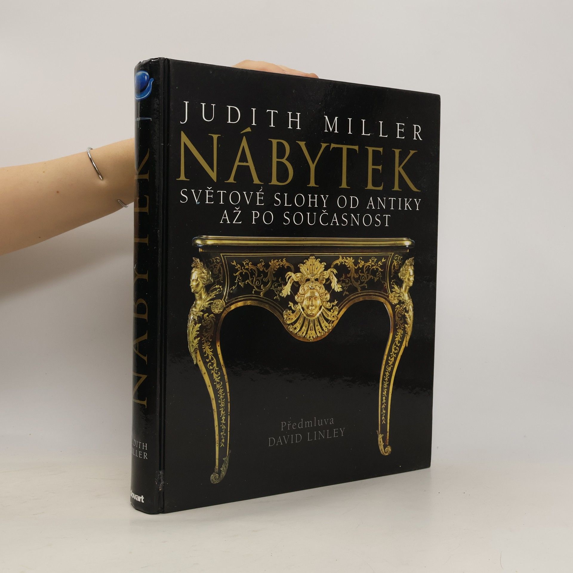 Judith Miller Nábytek: Světové slohy od antiky až po současnot