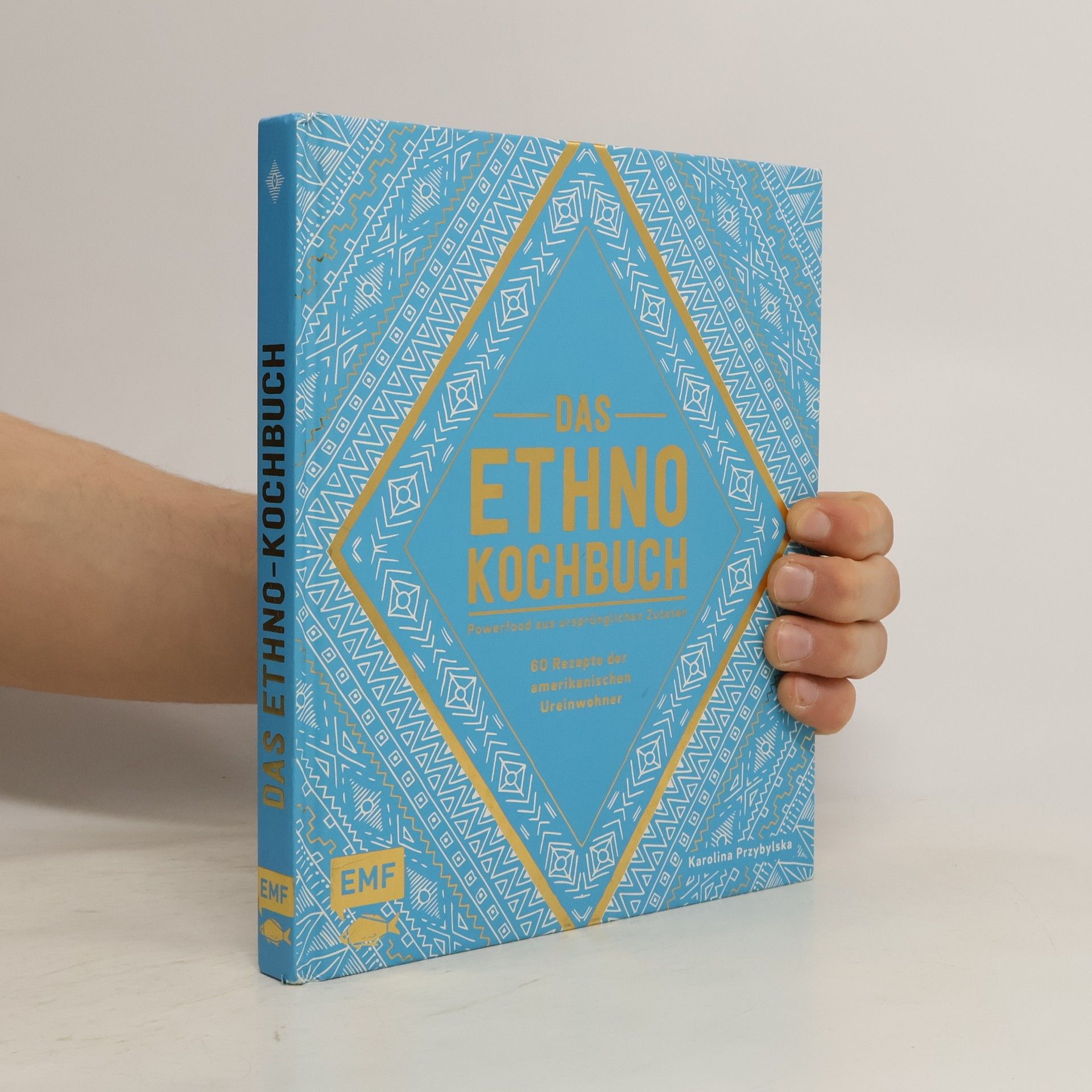 Karolina Przybylska Das Ethno-Kochbuch