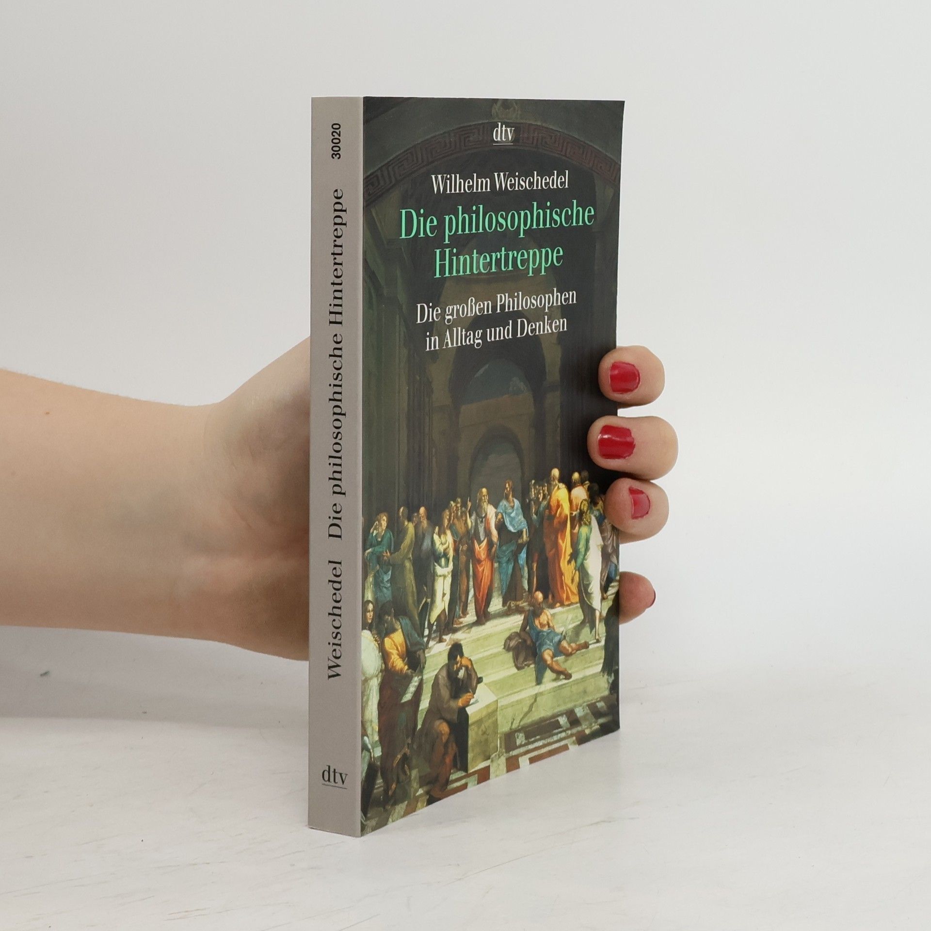 Wilhelm Weischedel Die philosophische Hintertreppe