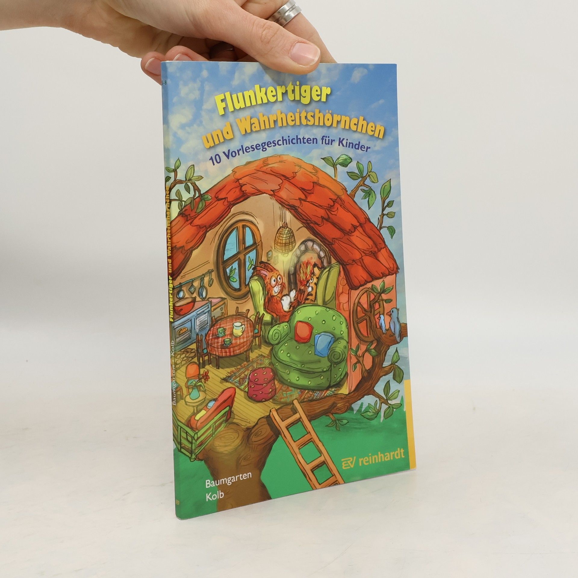 Barbara Dee Baumgarten Flunkertiger und Wahrheitshörnchen