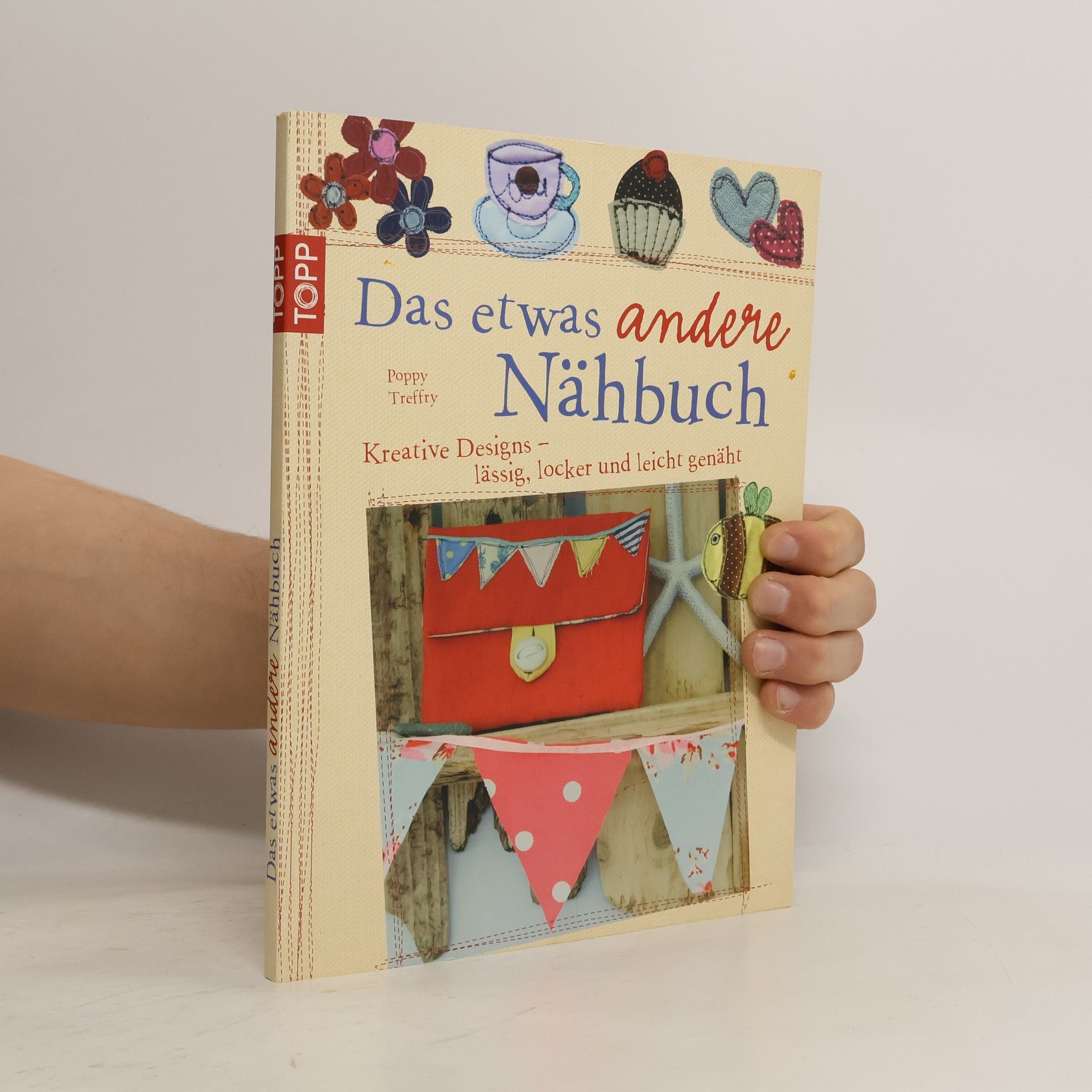 Poppy Treffry Das etwas andere Nähbuch