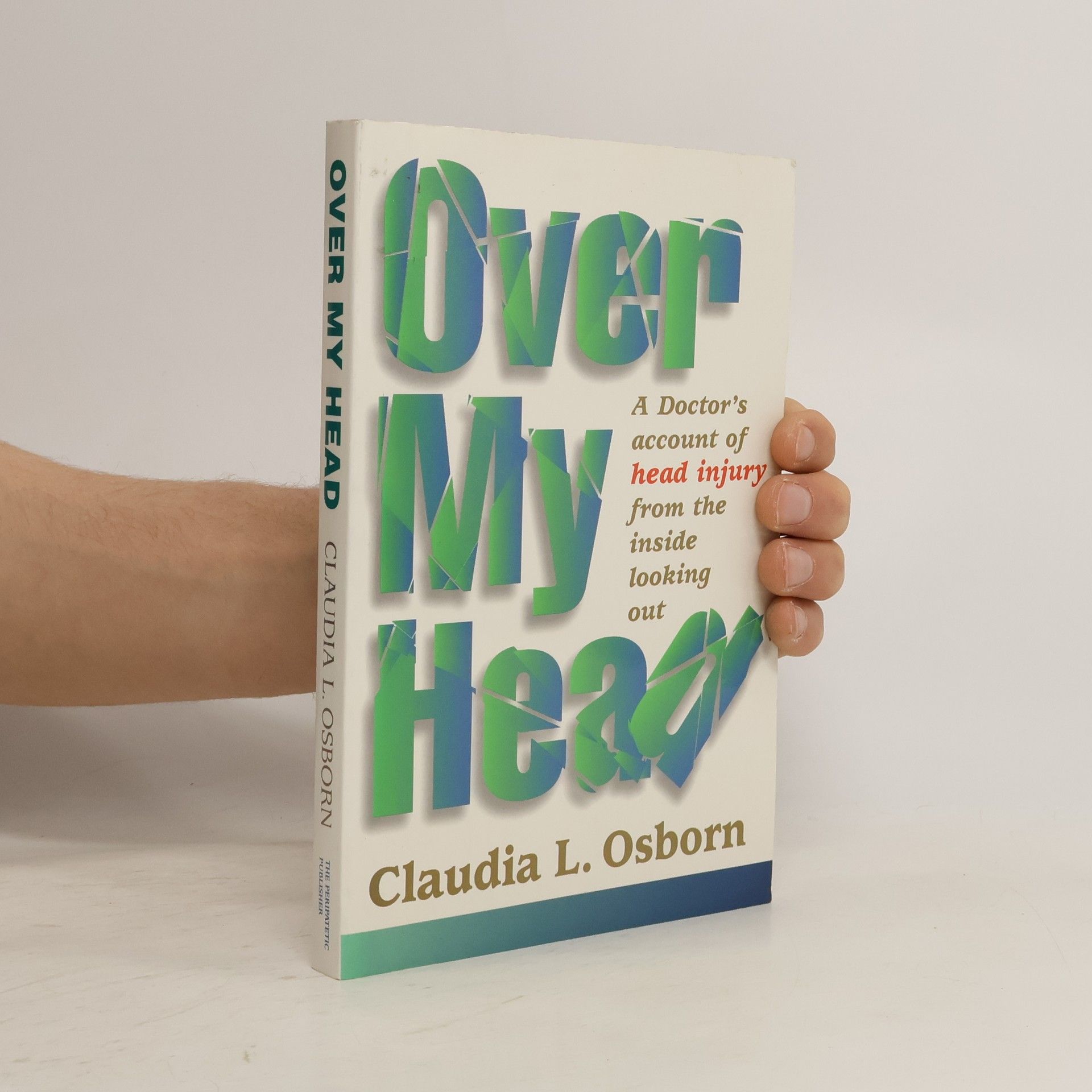 Claudia L. Osborn Over My Head