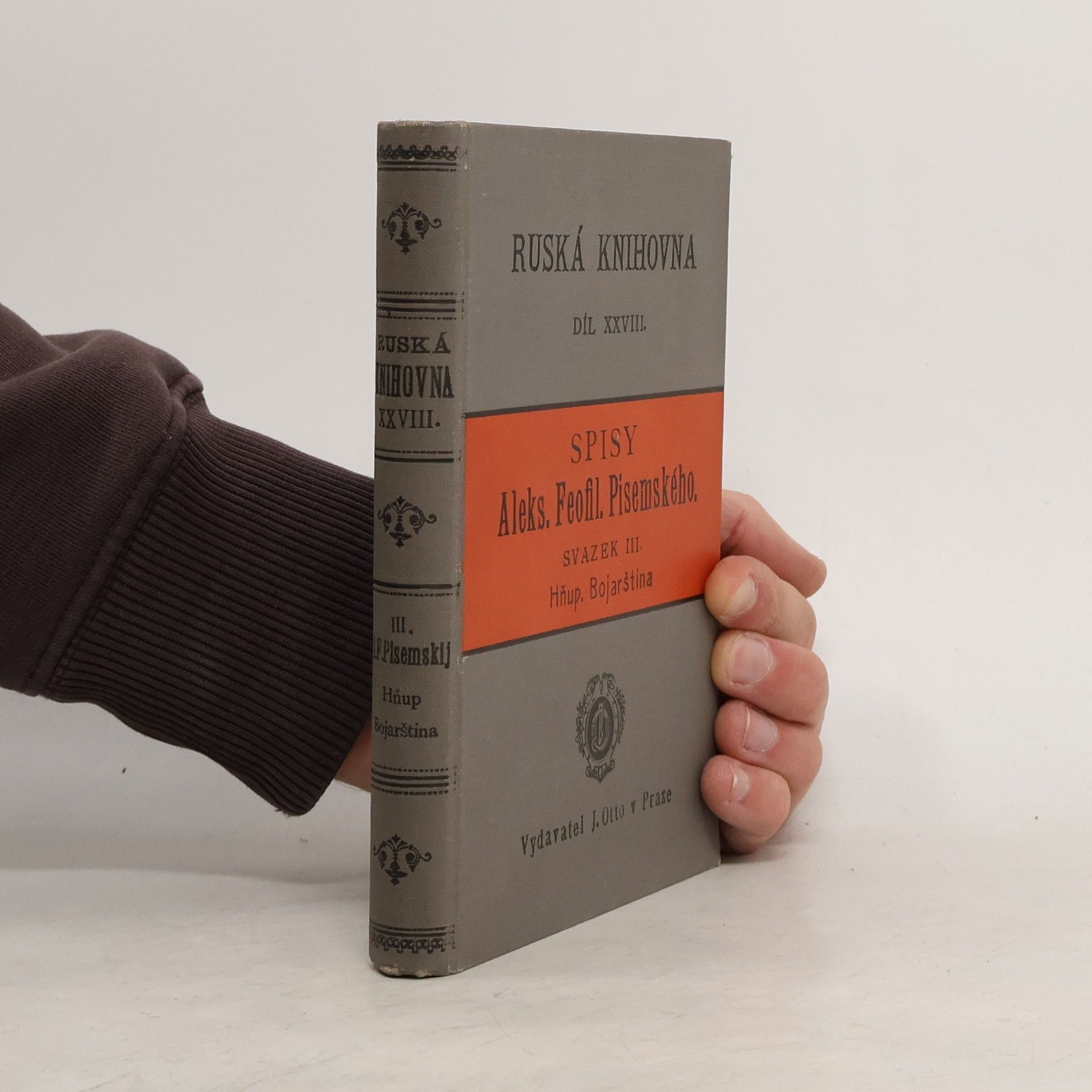 Alekseĭ Feofilaktovich Pisemskiĭ Spisy Alekseje Feofilaktoviče Pisemského. Svazek I. Rozbouřené moře Díl III..