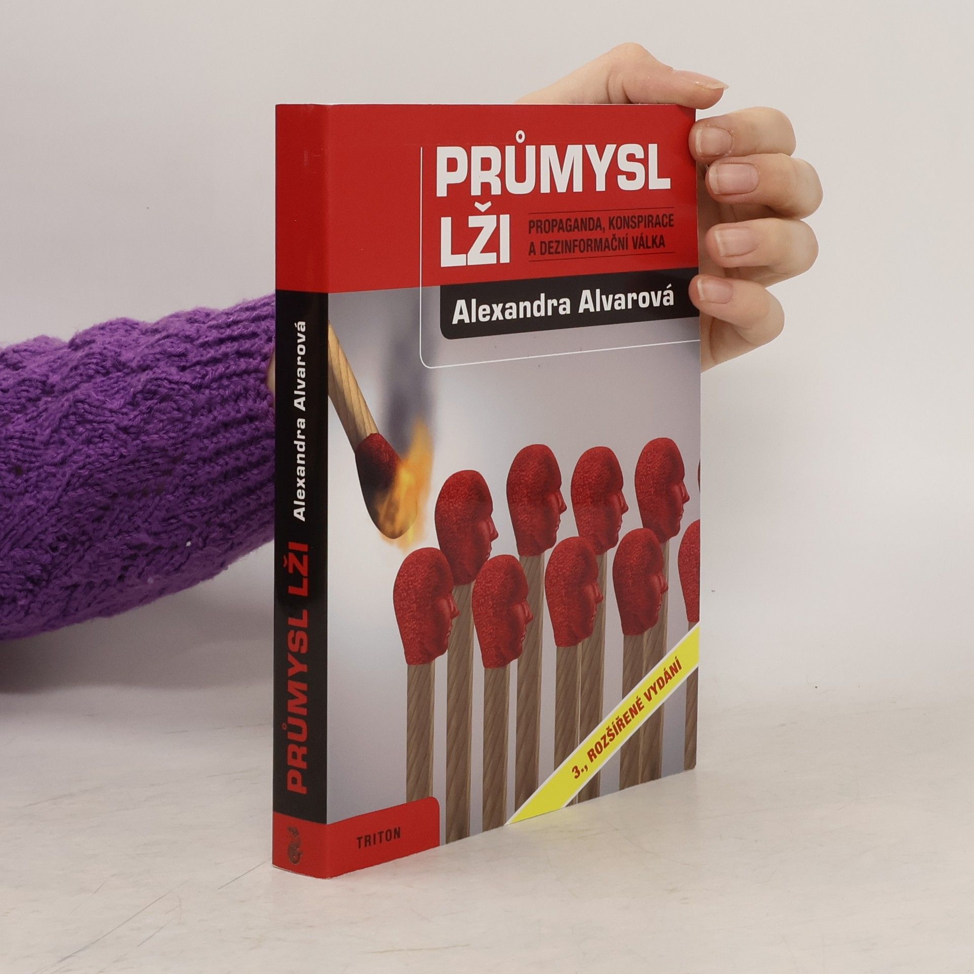 Průmysl lži : propaganda, konspirace a dezinformační válka