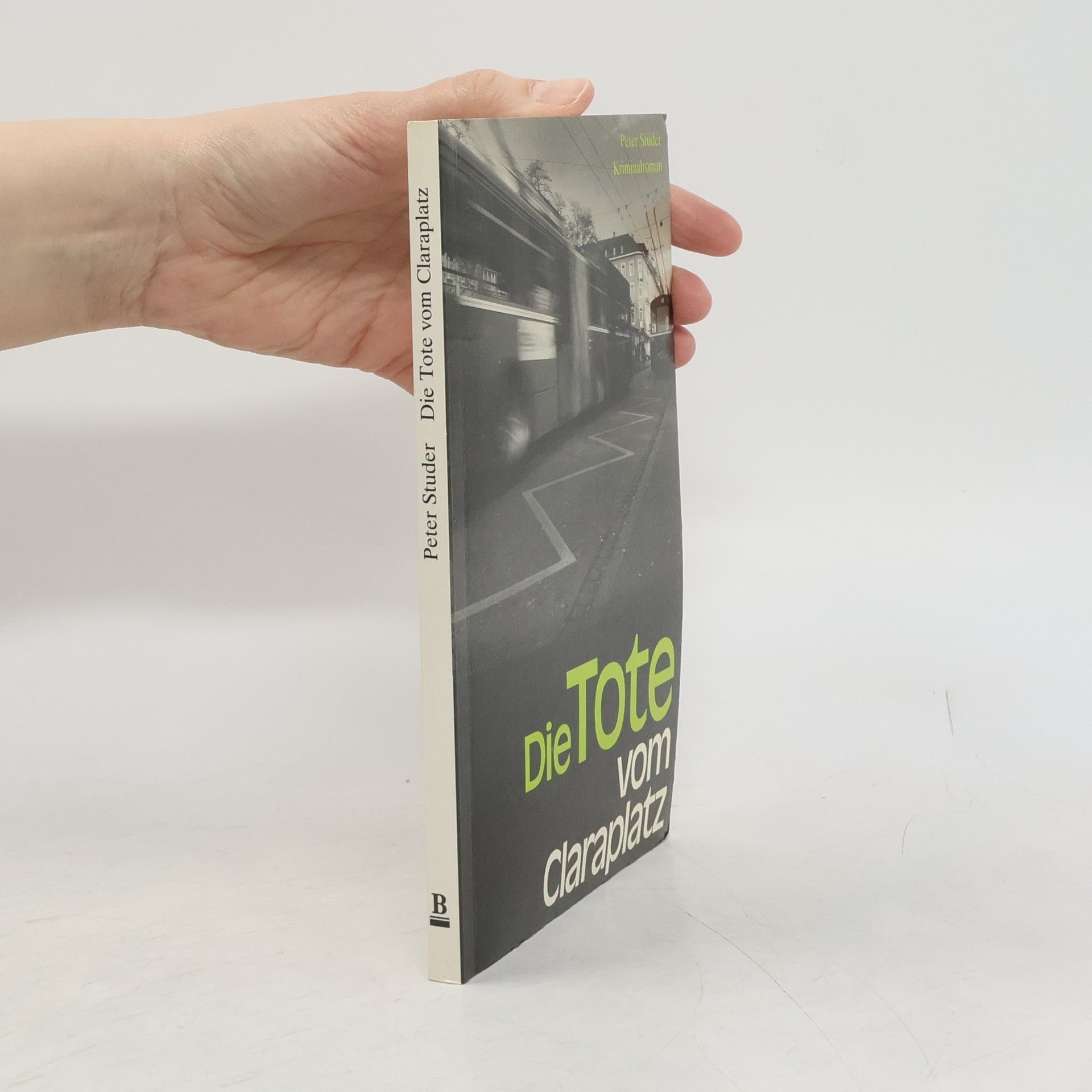 Die Tote vom Claraplatz