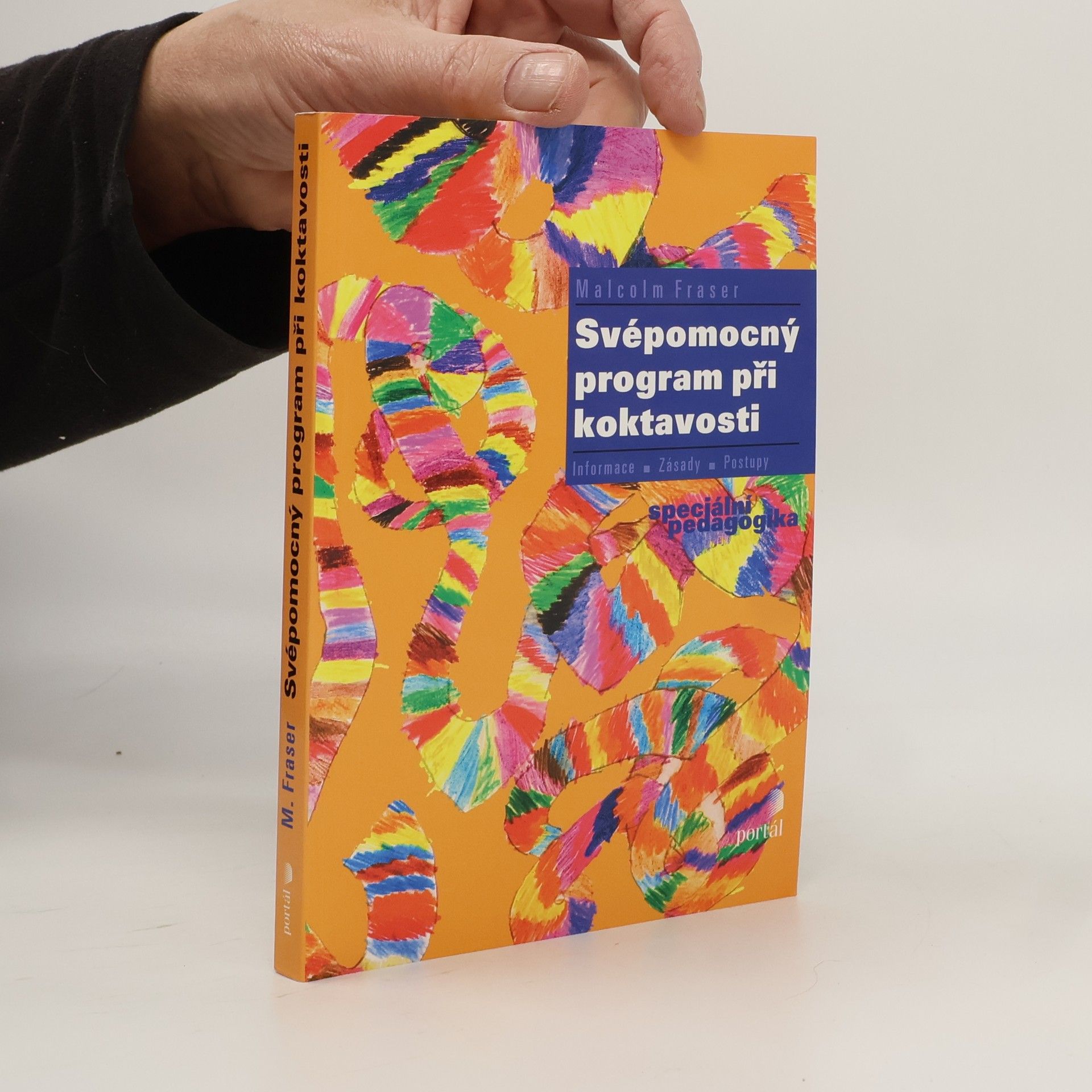 Malcolm Fraser Svépomocný program při koktavosti : informace, zásady, postupy