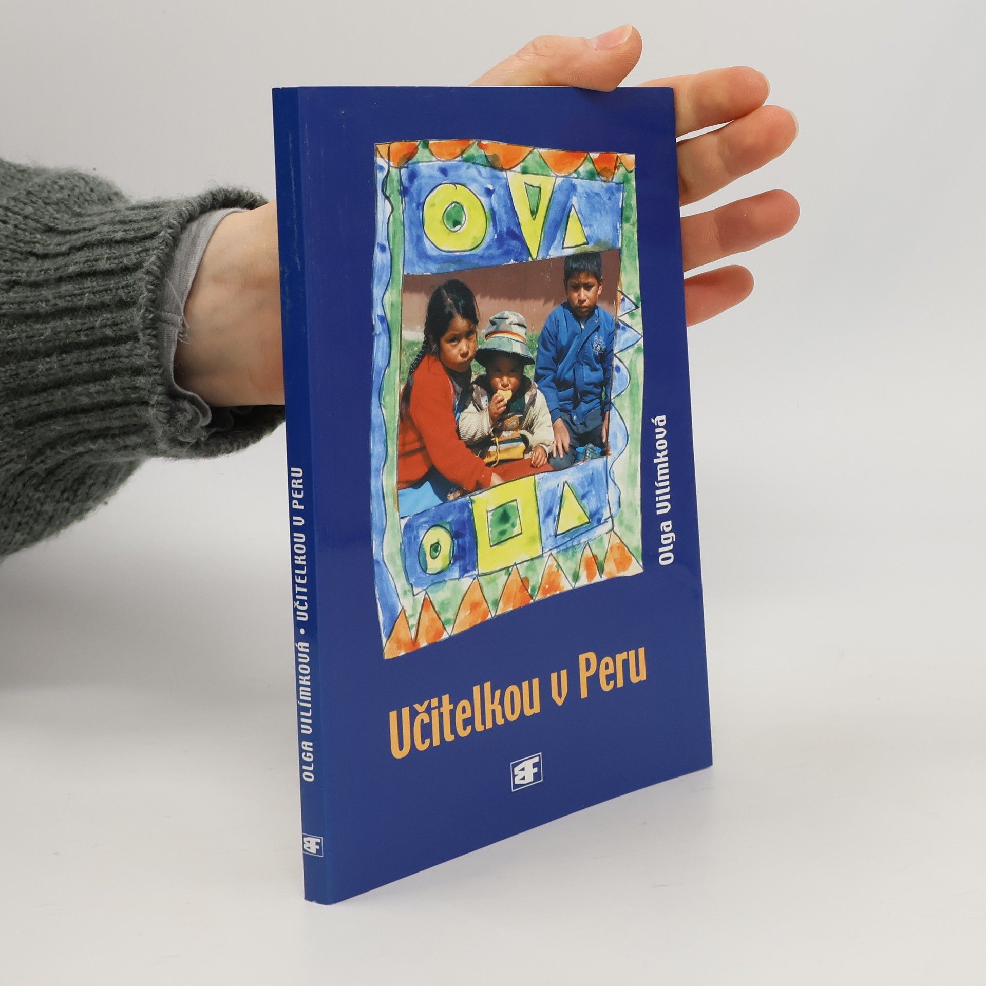 Olga Vilímková Učitelkou v Peru