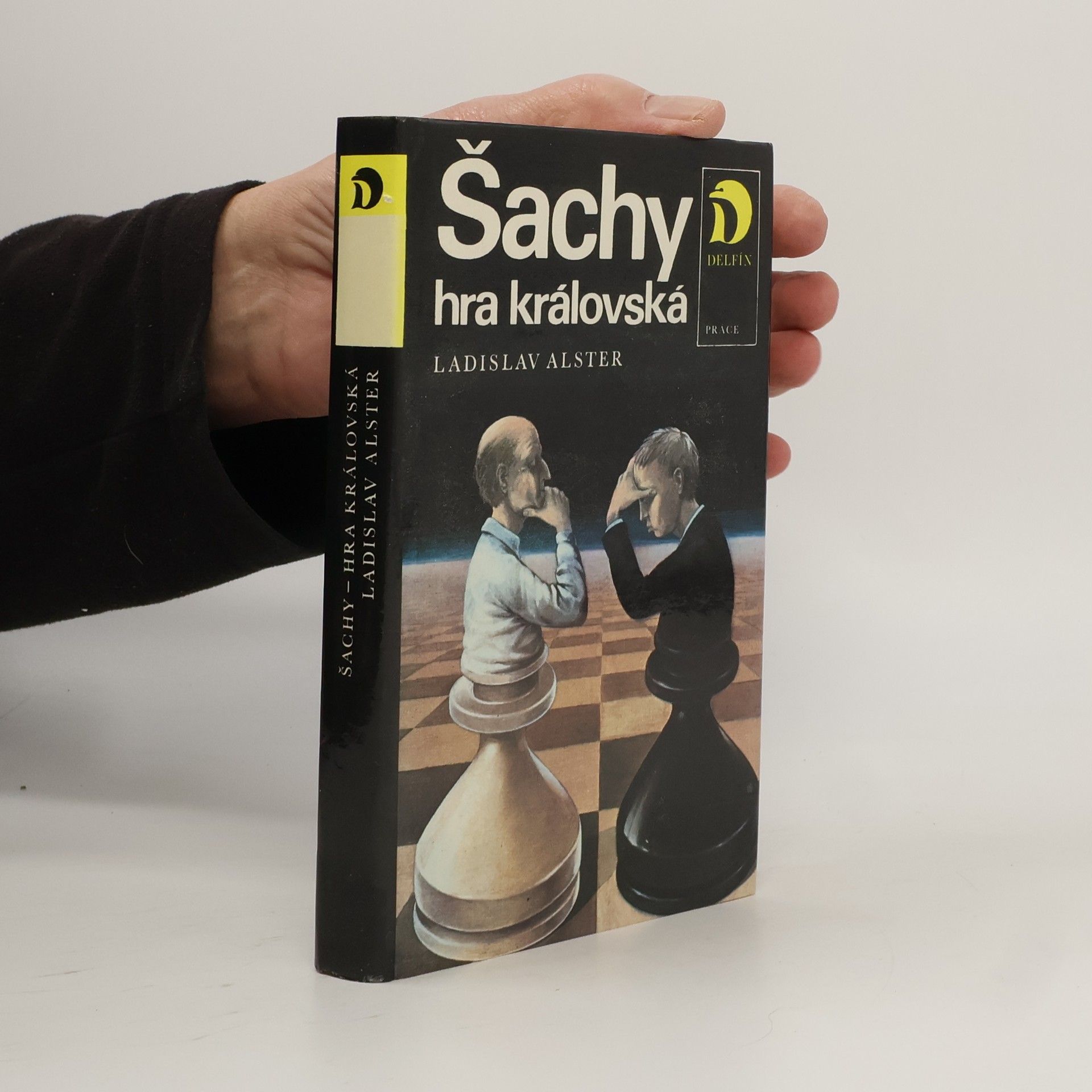 Ladislav Alster Šachy. Hra královská