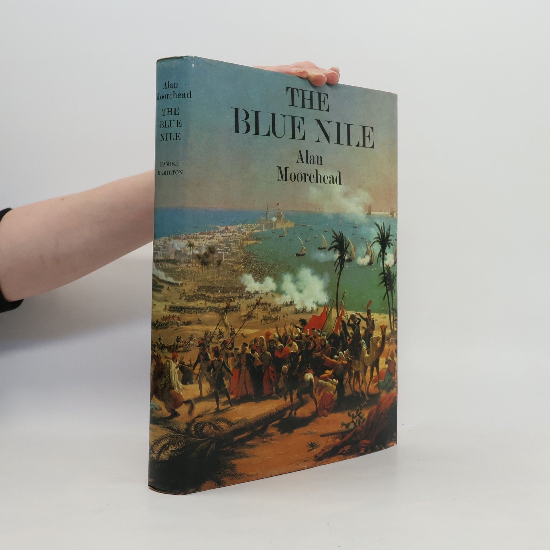 Alan Moorehead The Blue Nile