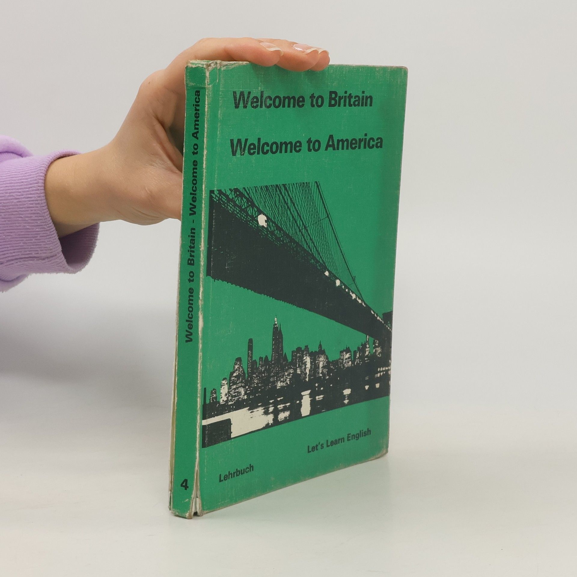 kolektiv Welcome to Britain- Welcome to America. Let's Learn English 4