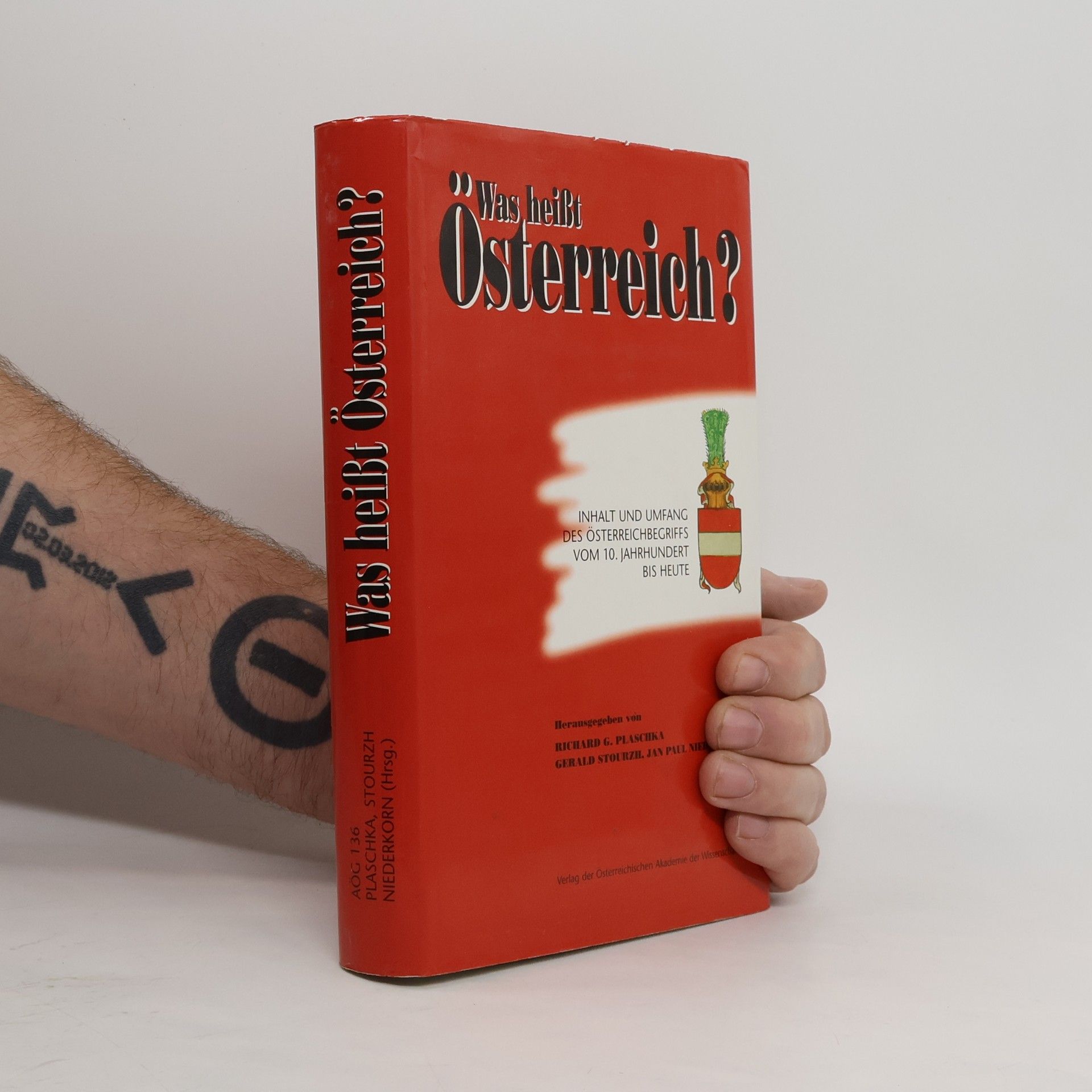 Archiv für österreichische Geschichte - 136: Was heisst Österreich?