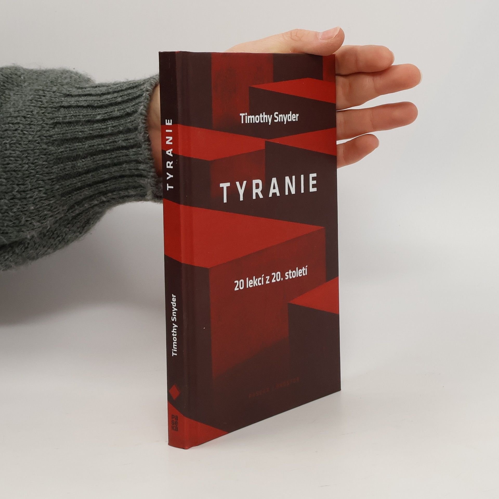 Timothy Snyder Tyranie