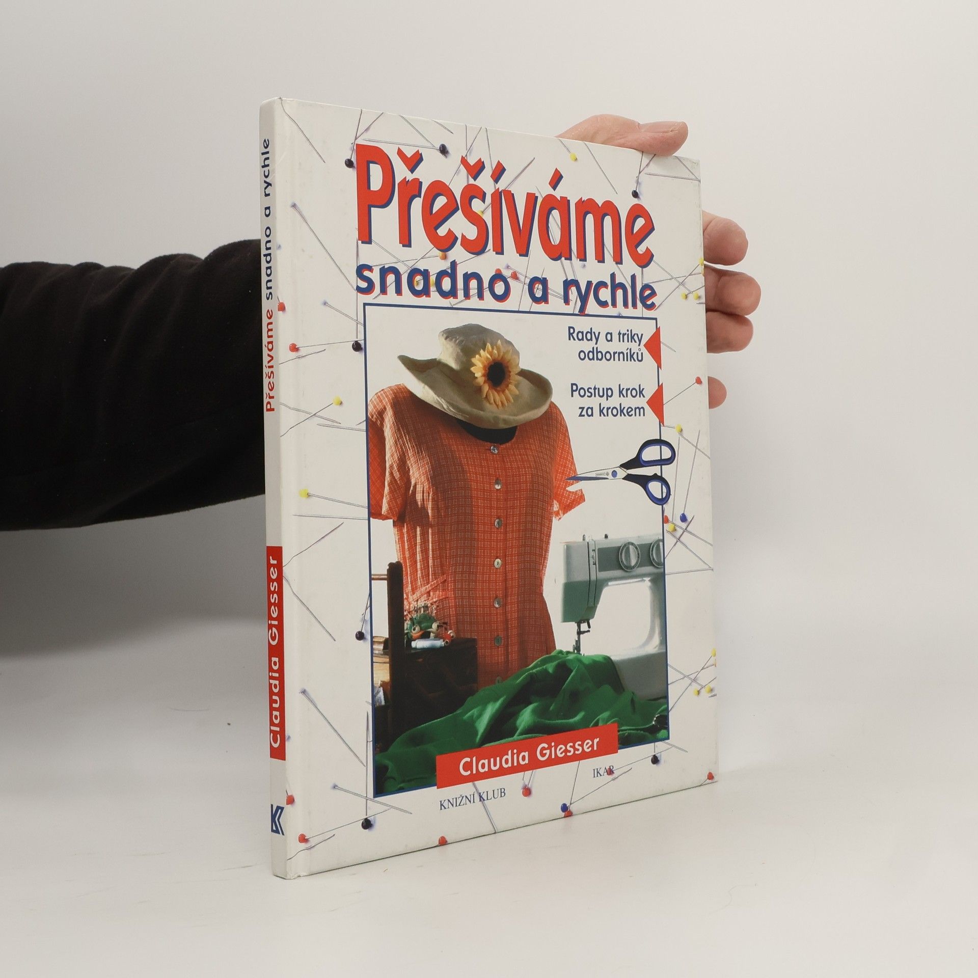 Claudia Giesser Přešíváme snadno a rychle