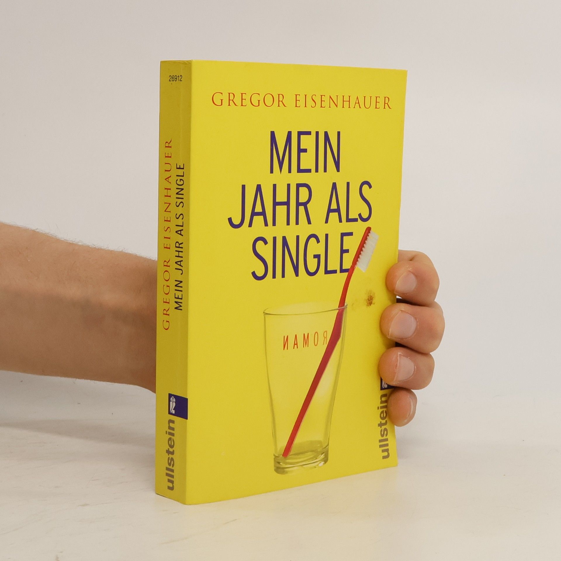 Gregor Eisenhauer Mein Jahr als Single