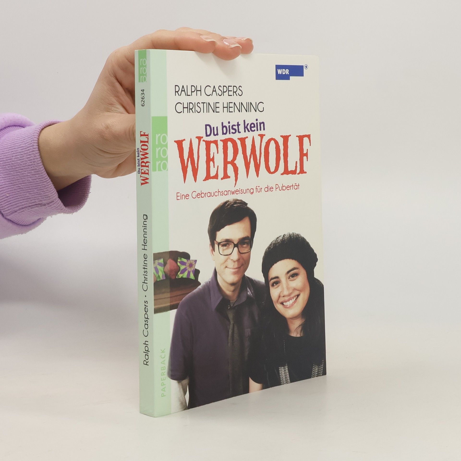 Ralph Caspers Du bist kein Werwolf