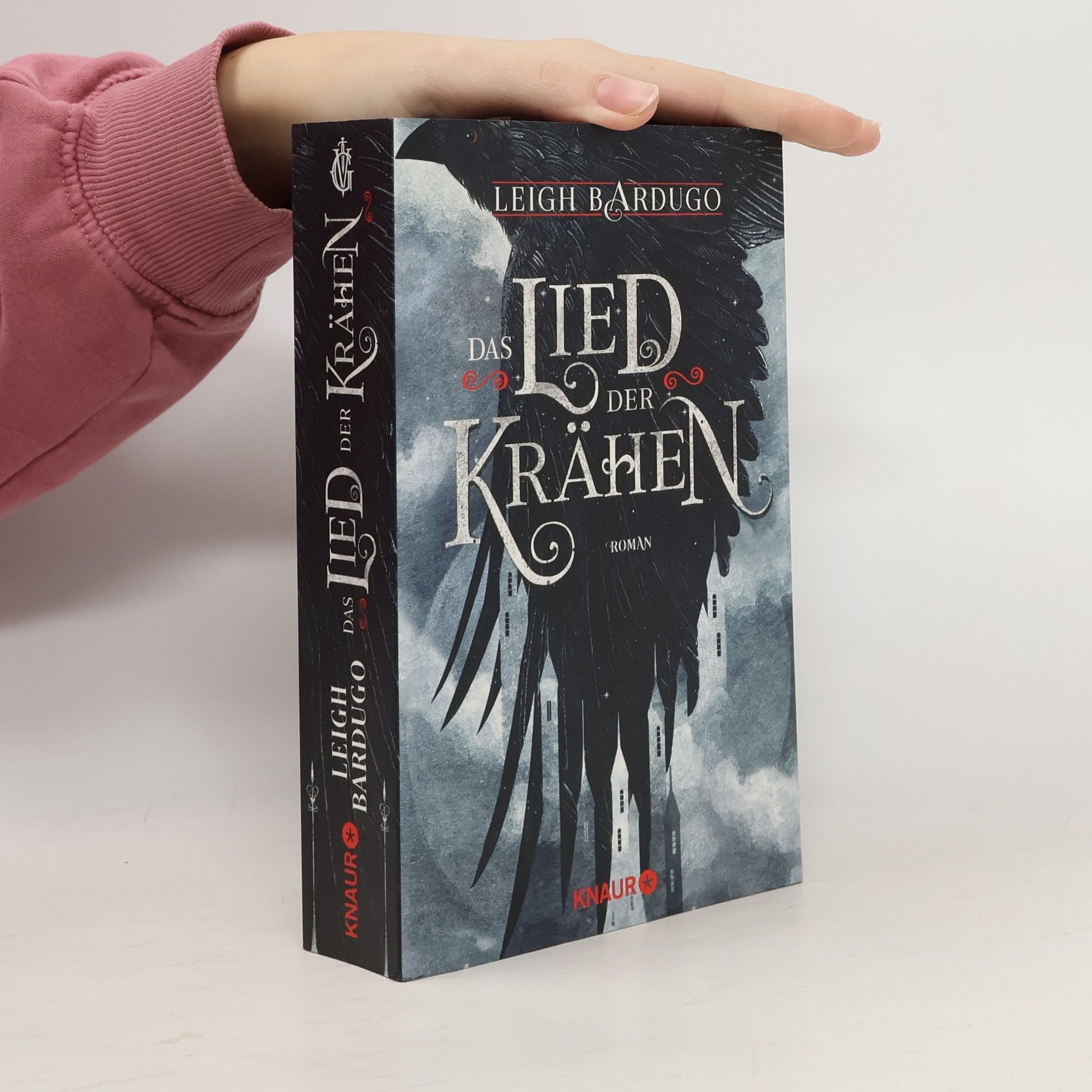 Leigh Bardugo Das Lied der Krähen