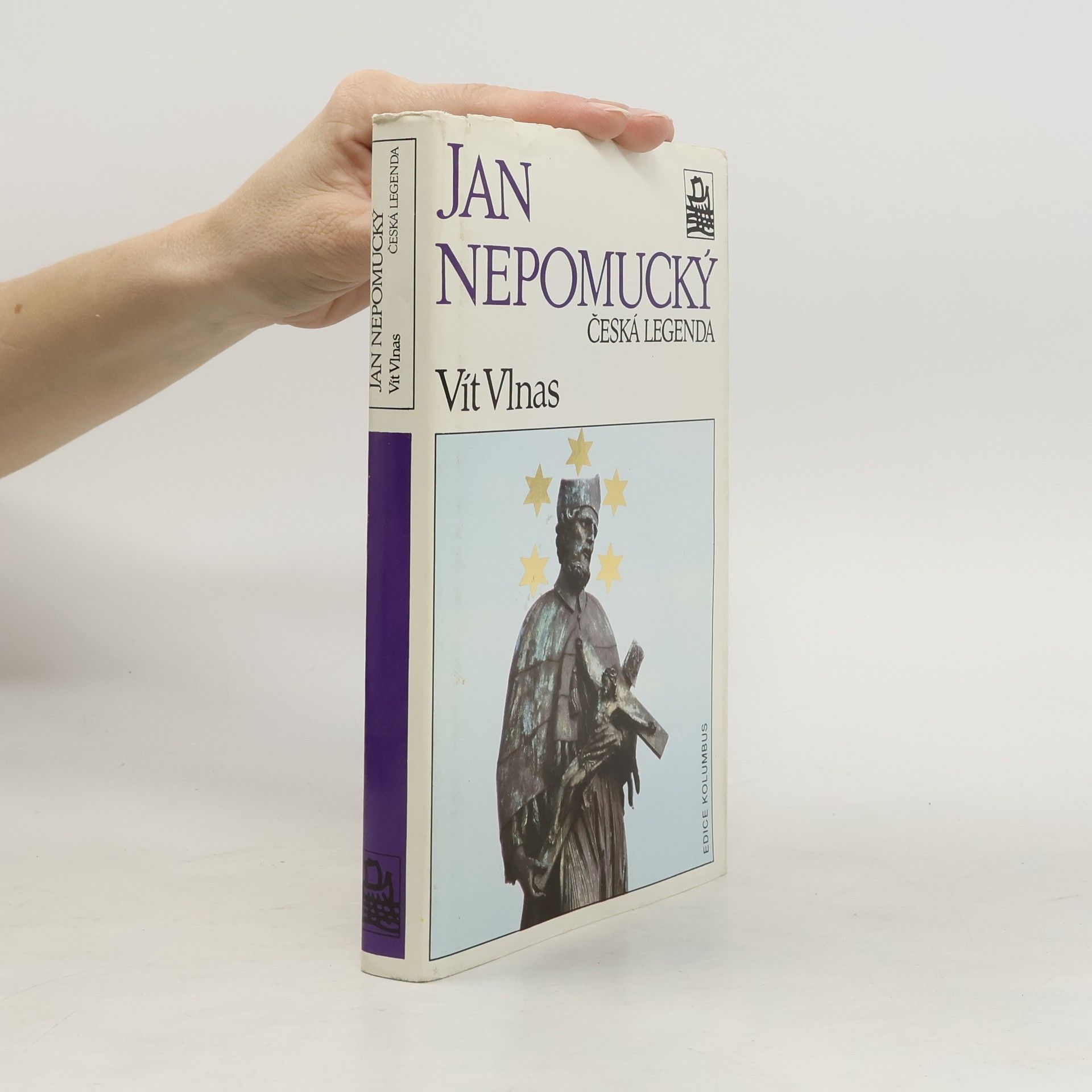 Vít Vlnas Jan Nepomucký, česká legenda