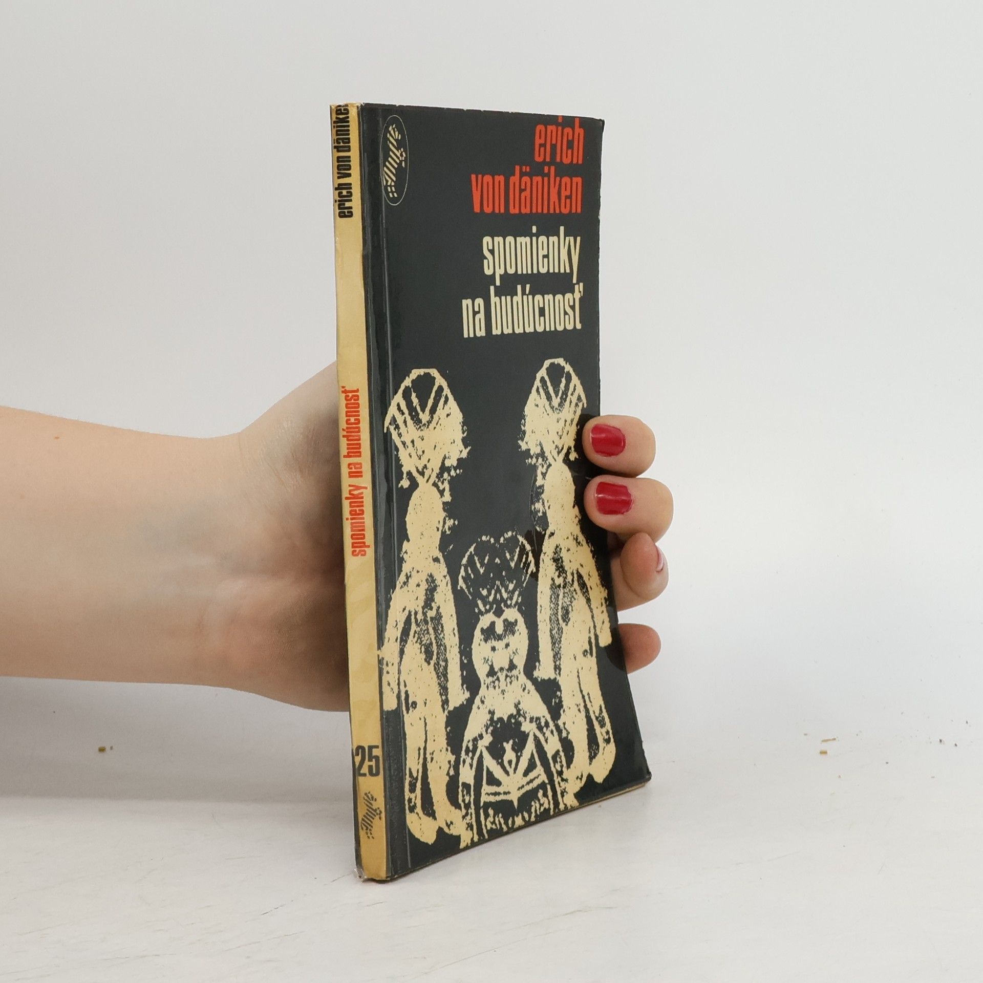 Erich von Däniken Spomienky na budúcnosť