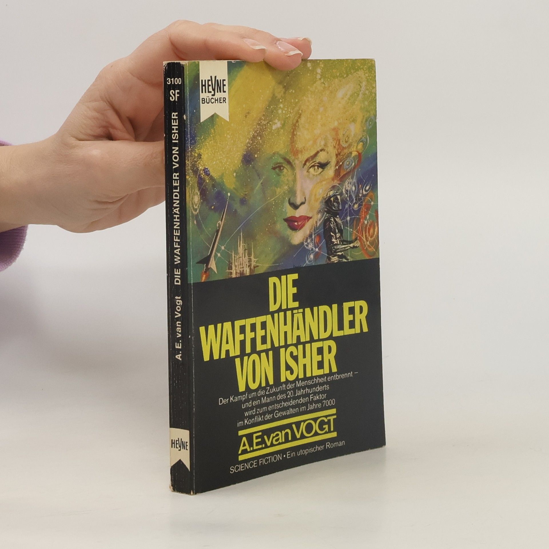 Alfred Elton van Vogt Die Waffenschmiede von Isher : Science-fiction-Roman