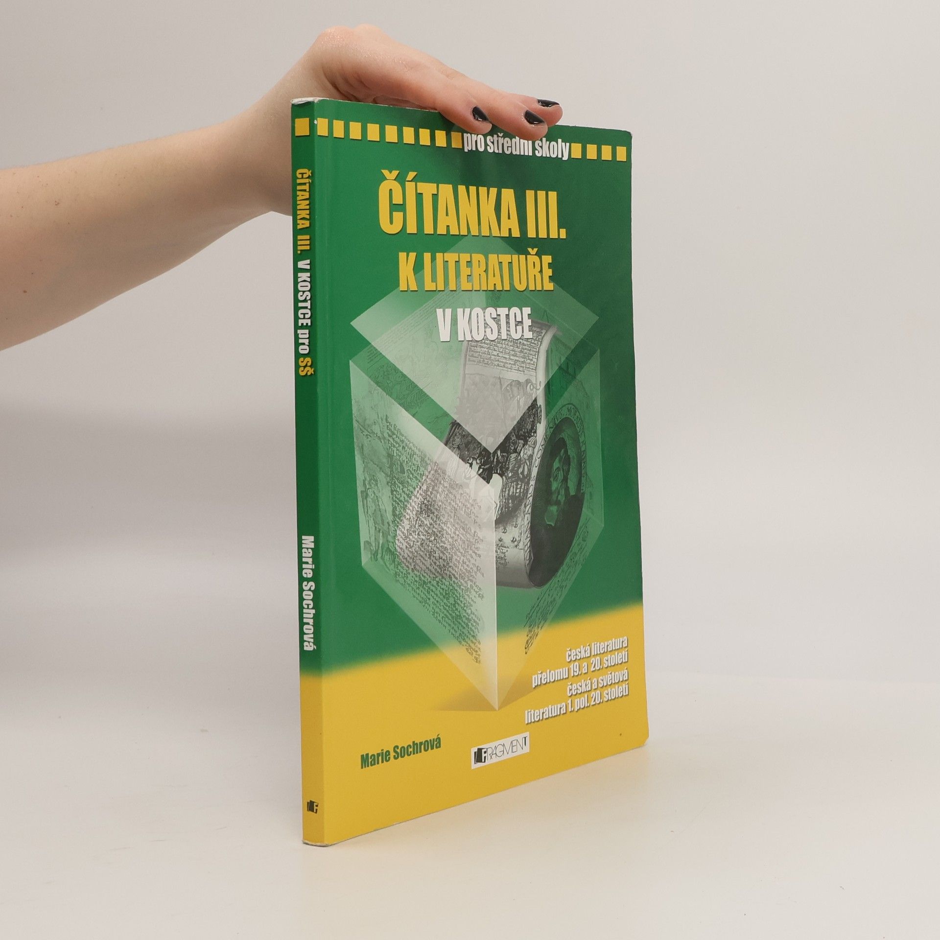 Marie Sochrová Čítanka III. k Literatuře v kostce